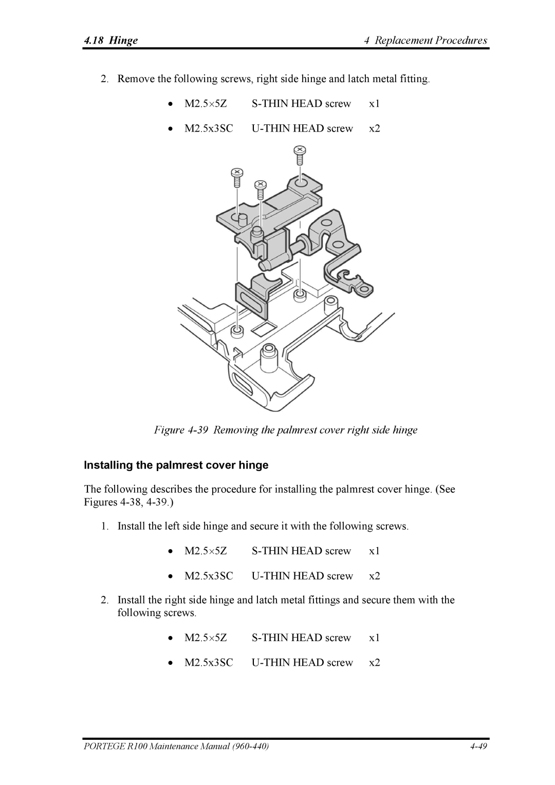 Toshiba R100 manual M2.5⋅5Z Thin Head screw M2.5x3SC, Installing the palmrest cover hinge 