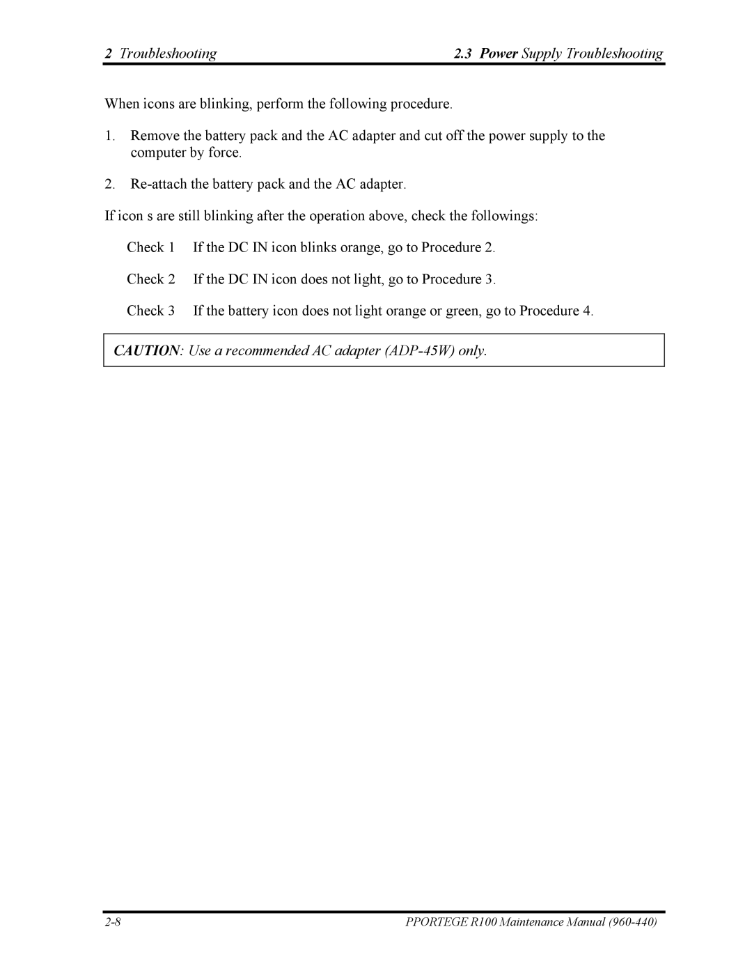 Toshiba R100 manual Troubleshooting Power Supply Troubleshooting 