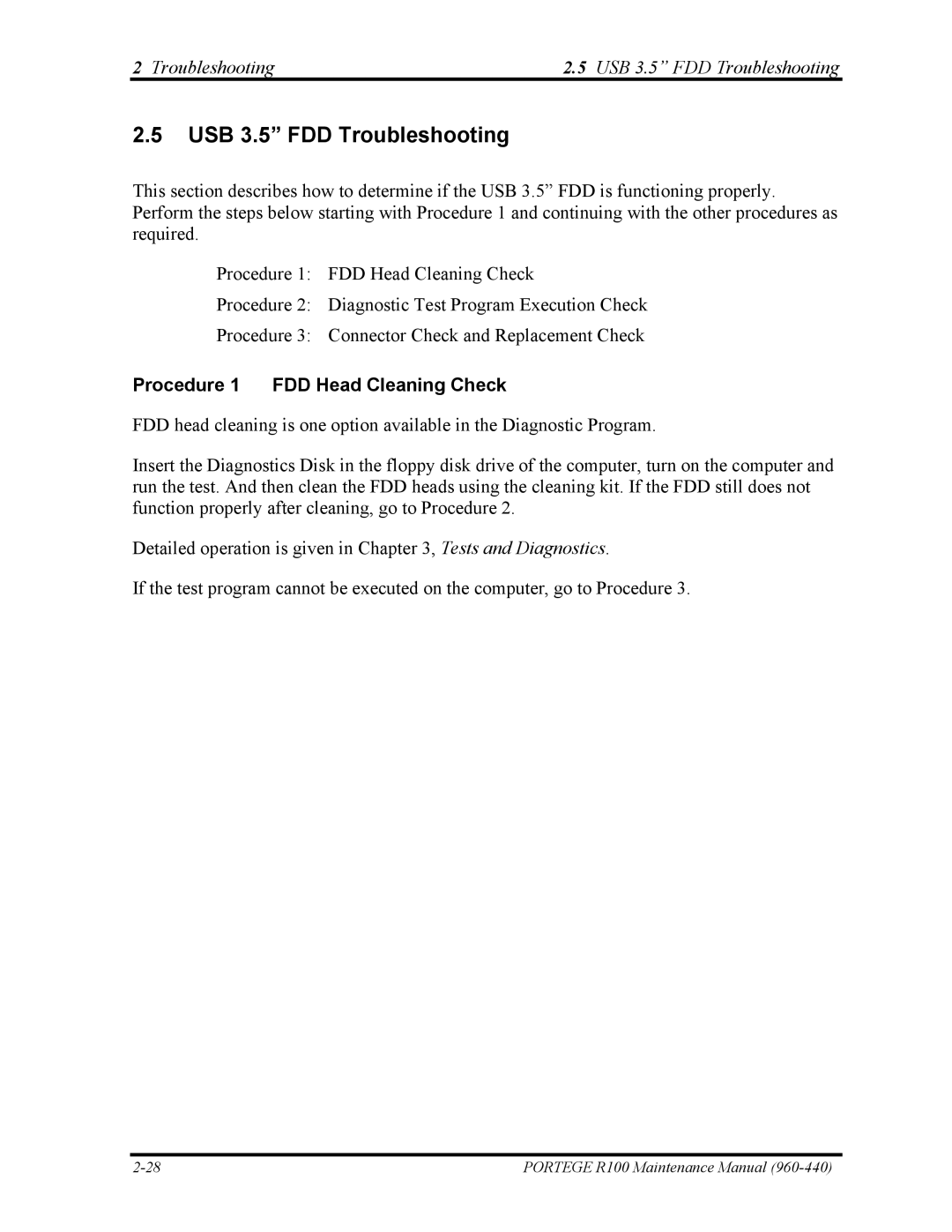 Toshiba R100 manual USB 3.5 FDD Troubleshooting, Procedure 1 FDD Head Cleaning Check 