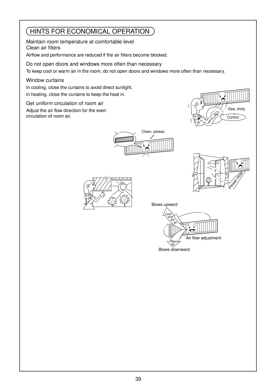 Toshiba R410A Hints for Economical Operation, Do not open doors and windows more often than necessary, Window curtains 