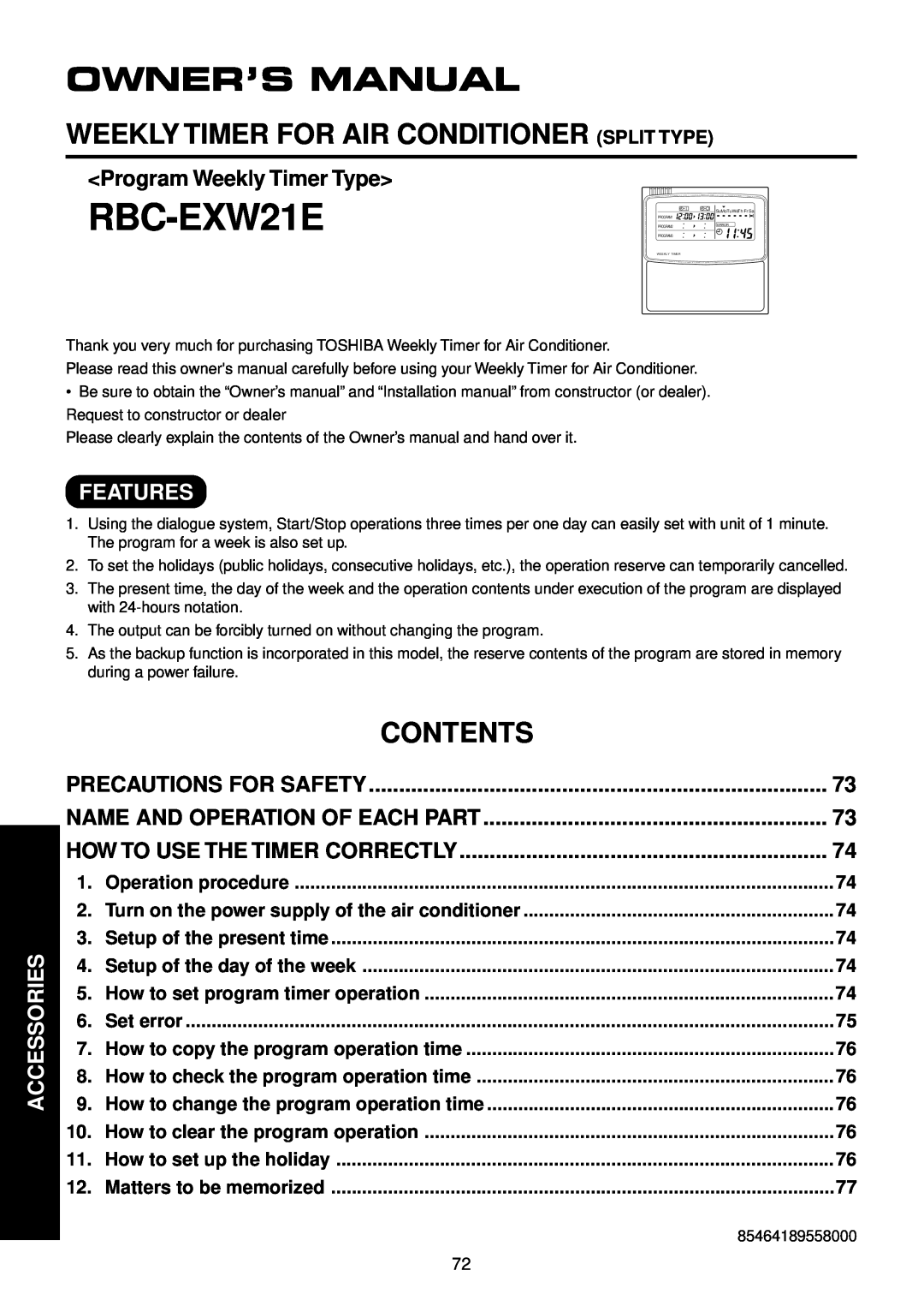 Toshiba R410A RBC-EXW21E, Owner’S Manual, Weekly Timer For Air Conditioner Split Type, Features, Contents, Accessories 