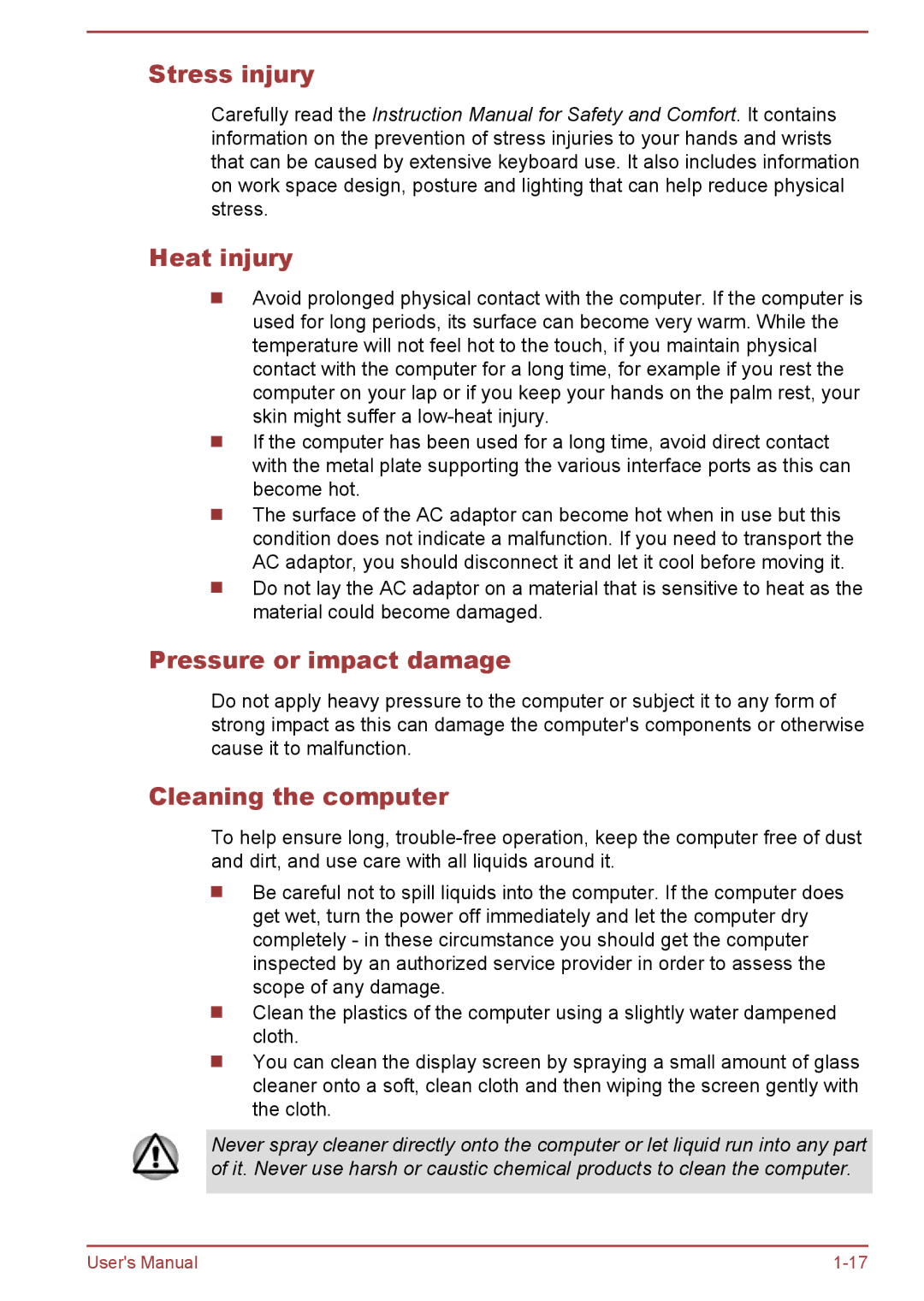 Toshiba R50-B, C50-B user manual Stress injury Heat injury, Pressure or impact damage, Cleaning the computer 