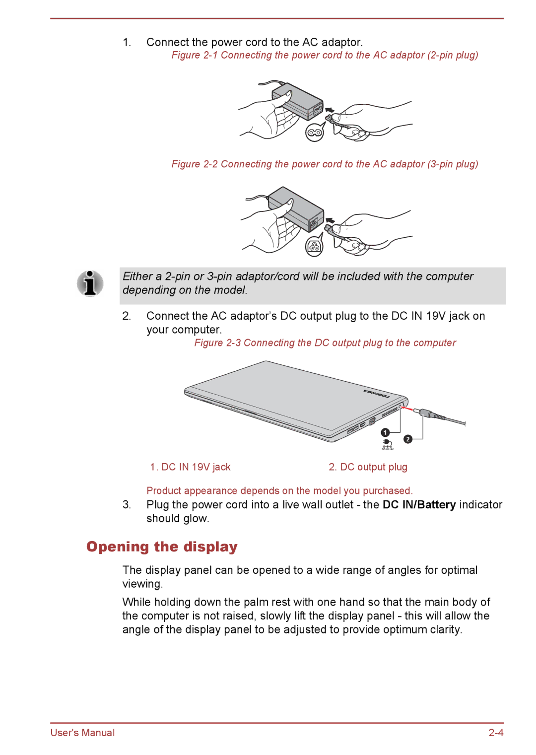 Toshiba R50-B, C50-B user manual Opening the display, Connecting the power cord to the AC adaptor 2-pin plug 