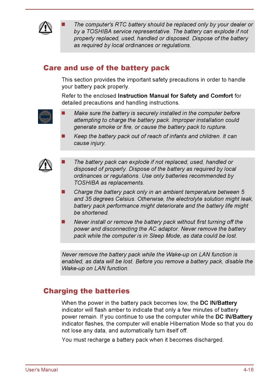 Toshiba C50-B, R50-B user manual Care and use of the battery pack, Charging the batteries 