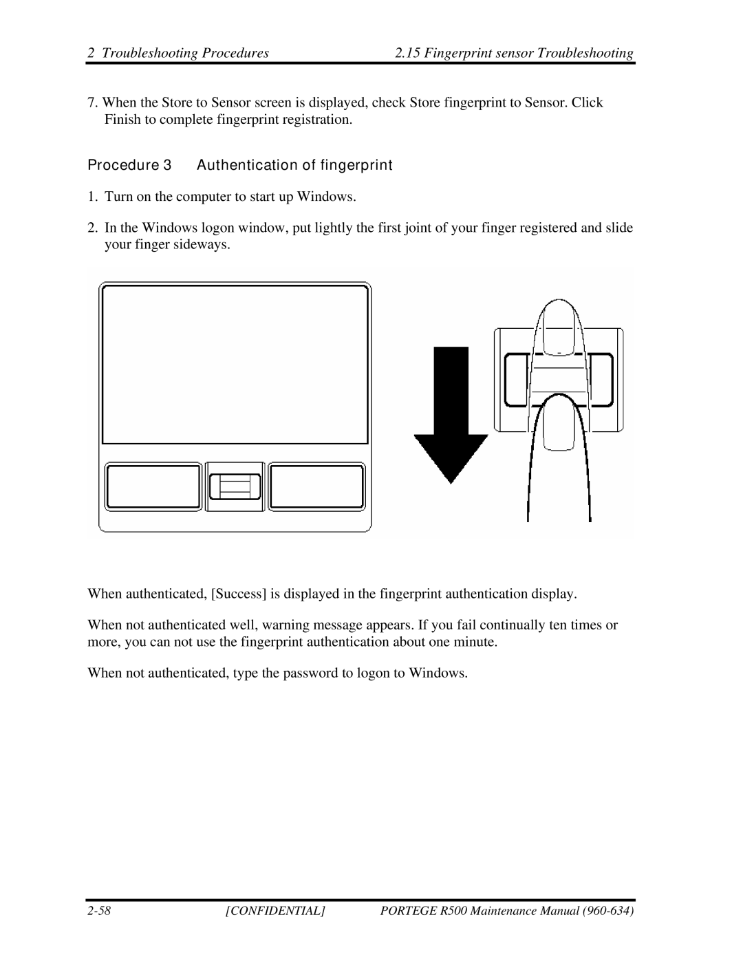 Toshiba r500 manual Procedure 3 Authentication of fingerprint 