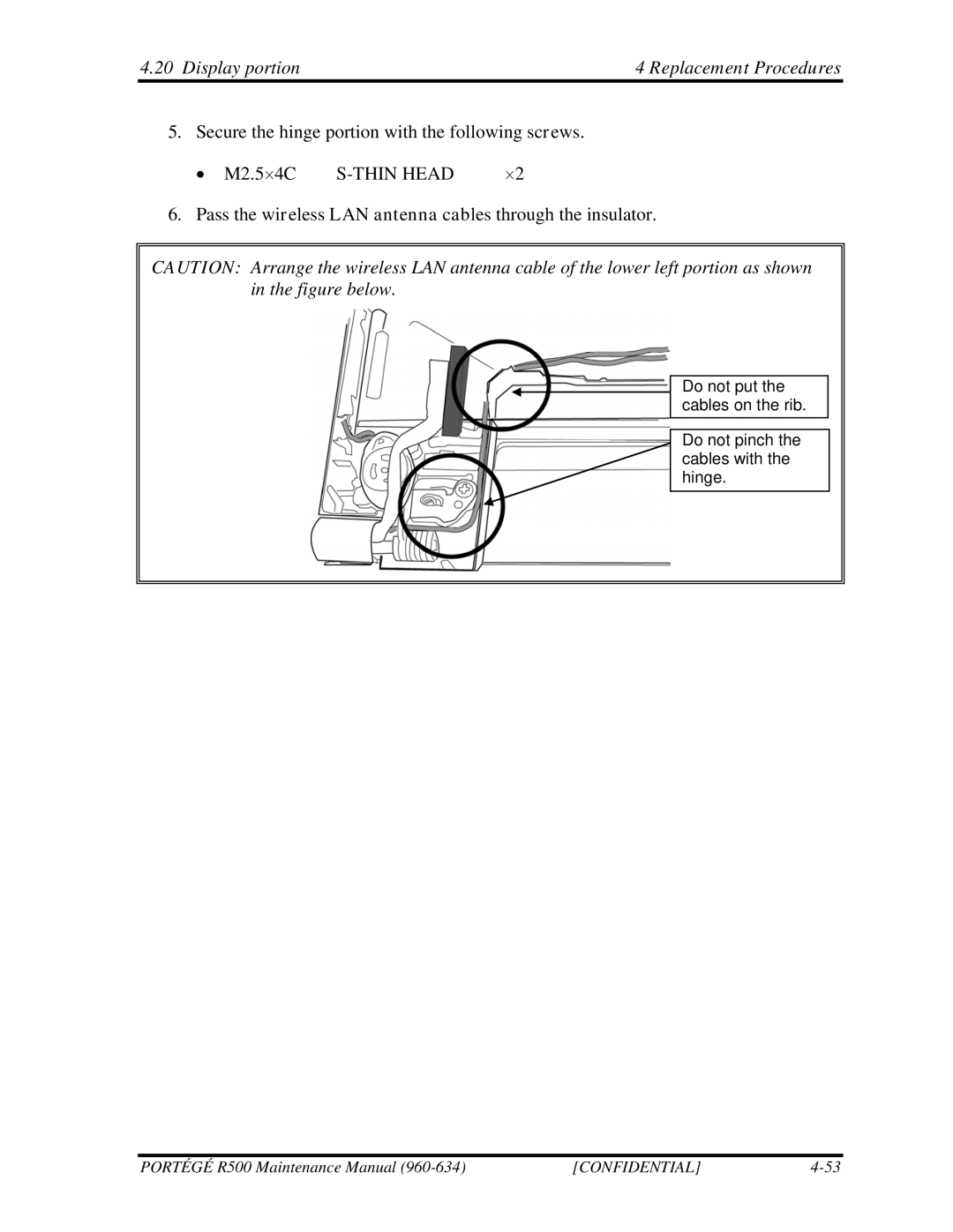 Toshiba r500 manual Secure the hinge portion with the following screws M2.5 ×4C 