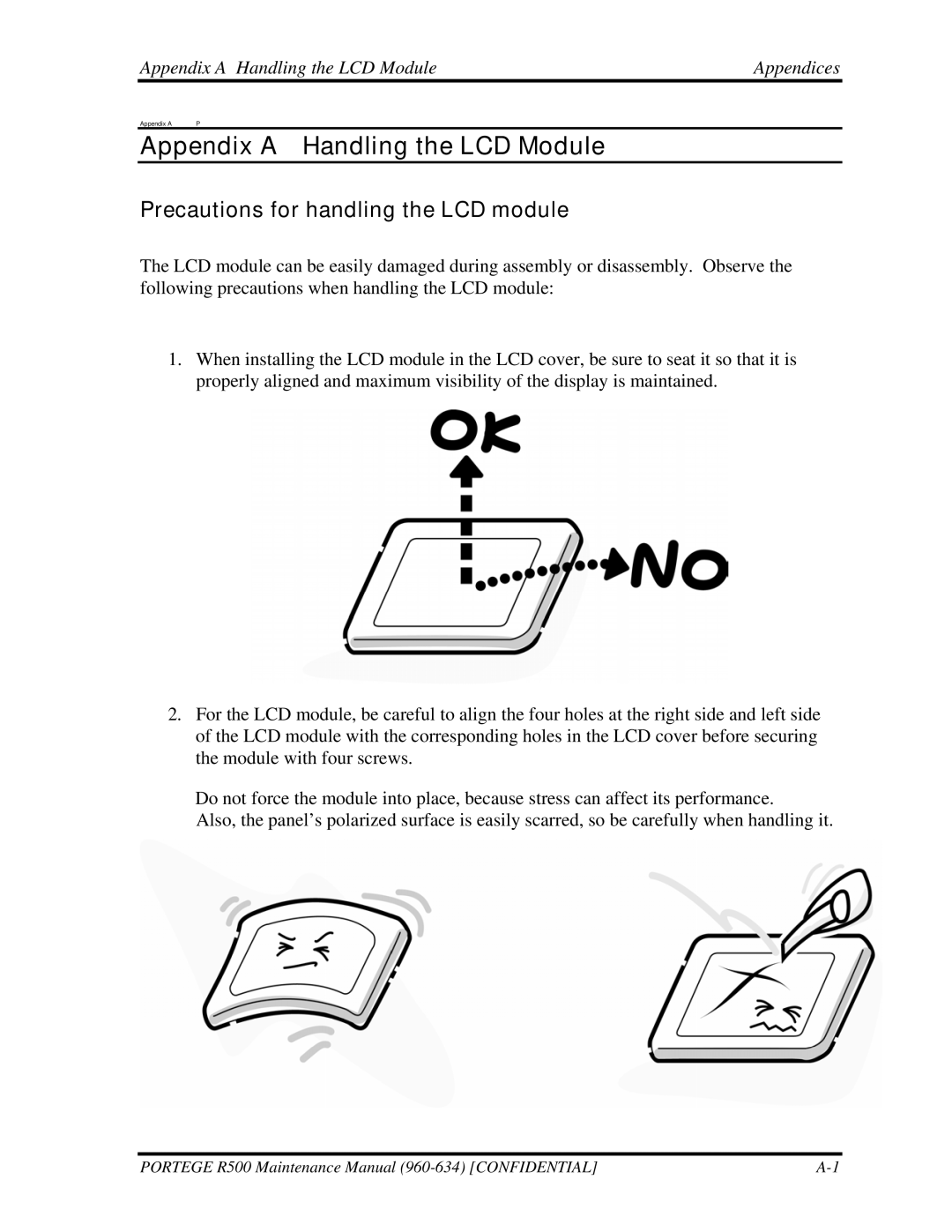 Toshiba r500 manual Precautions for handling the LCD module, Appendix a Handling the LCD Module Appendices 