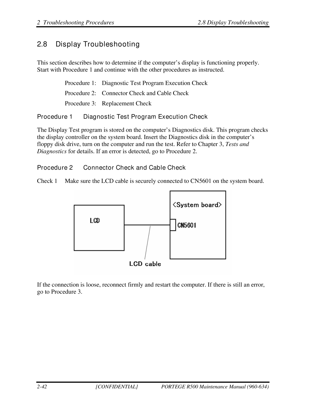 Toshiba r500 manual Troubleshooting Procedures Display Troubleshooting, Procedure 2 Connector Check and Cable Check 