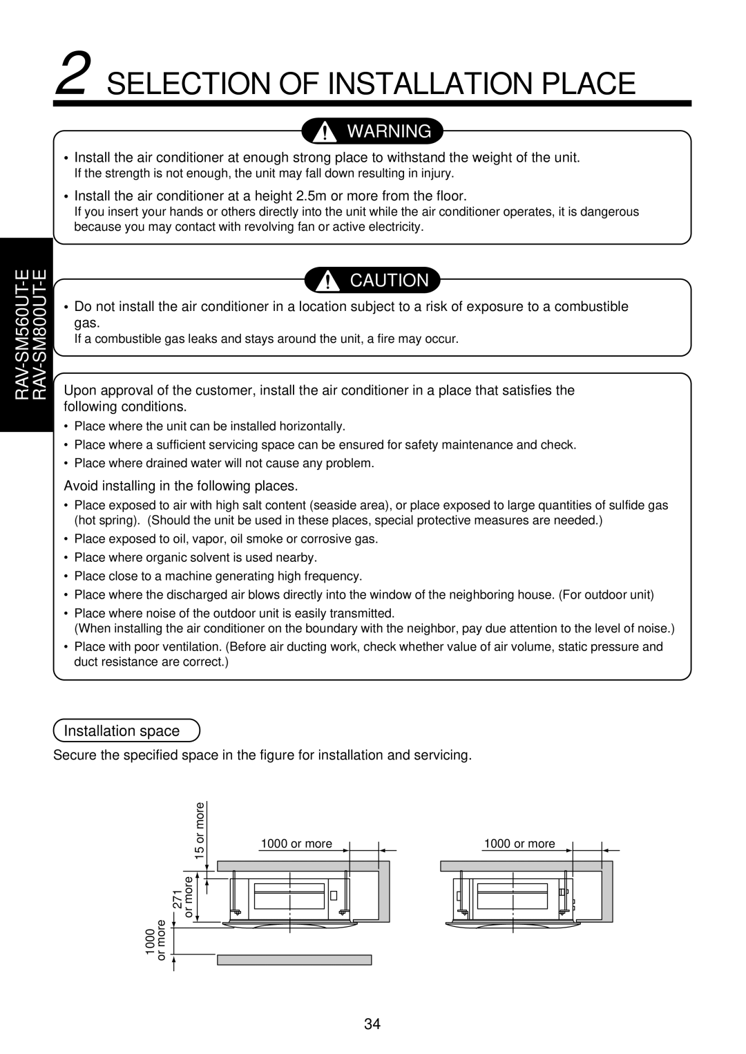 Toshiba RAM-SM800UT-E Selection of Installation Place, Installation space, Avoid installing in the following places 