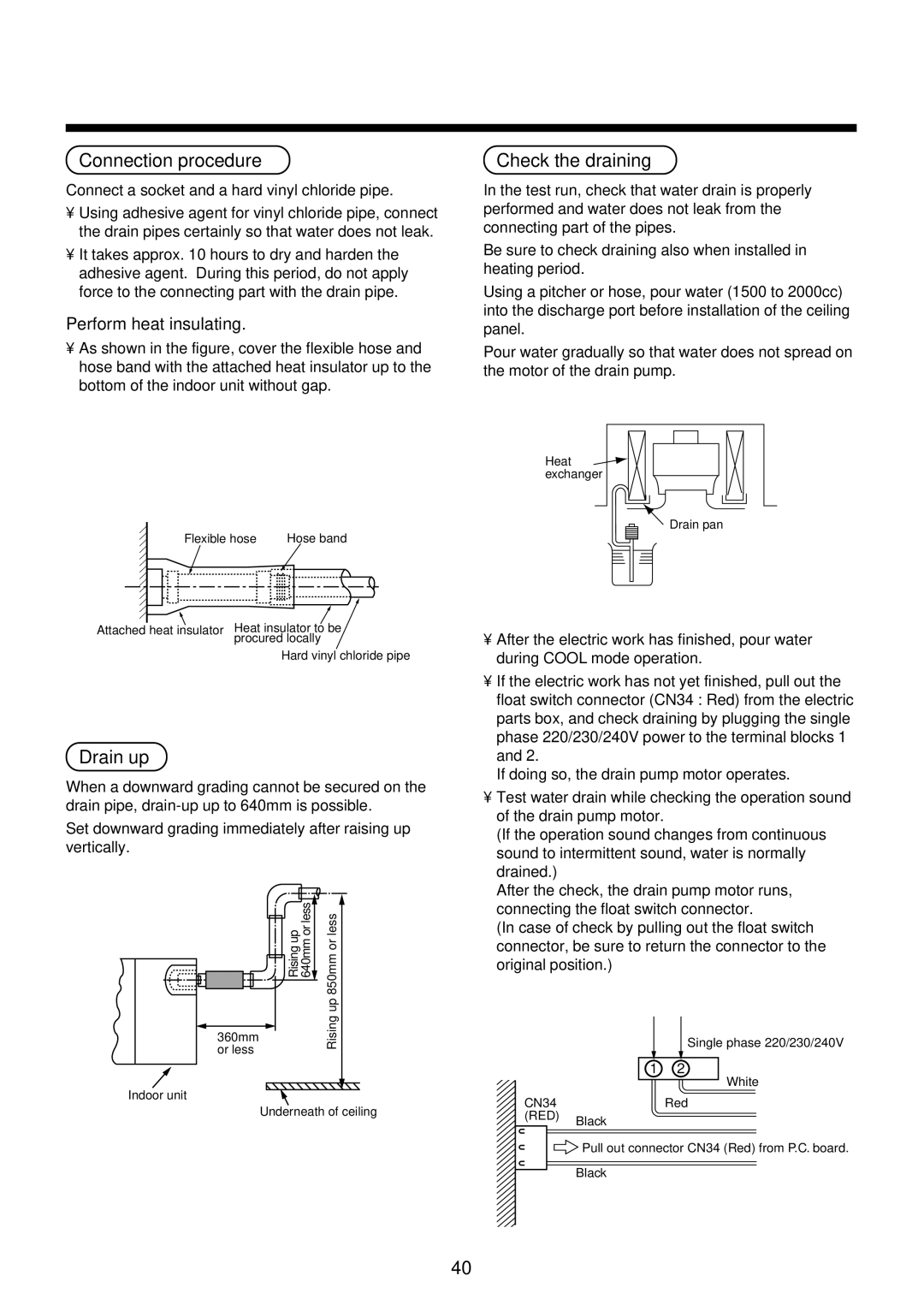 Toshiba RAM-SM560UT-E, RAM-SM800KRT-E Connection procedure, Drain up, Check the draining, Perform heat insulating 