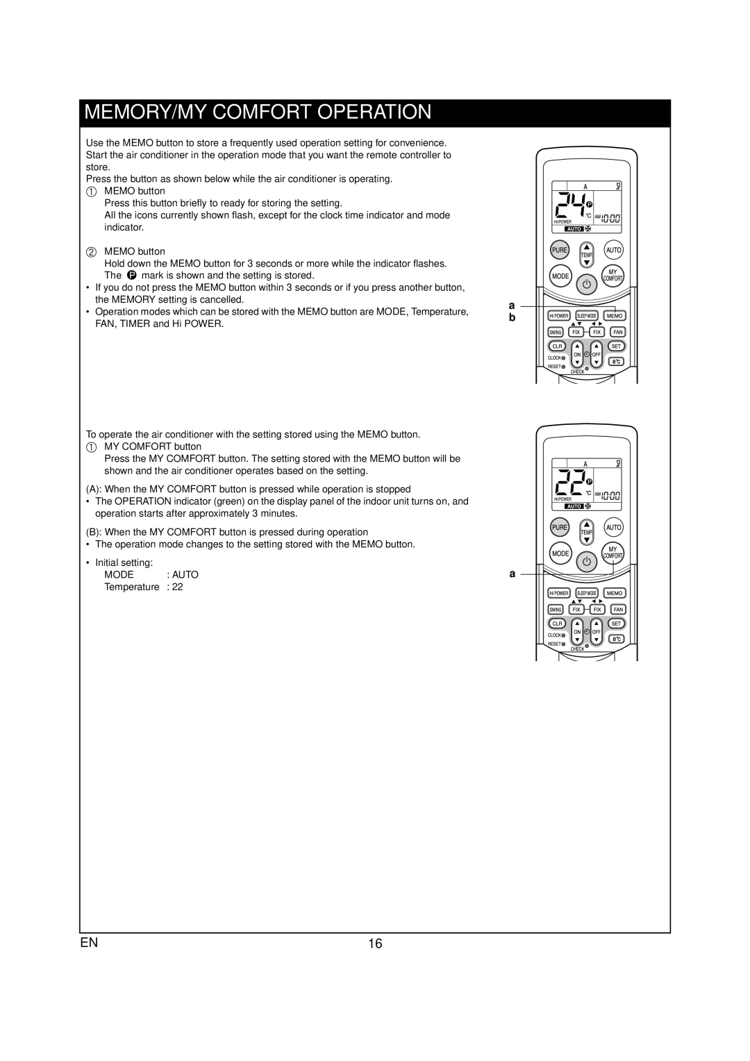 Toshiba RAS-07PKVP-E MEMORY/MY Comfort Operation, Memo button, When the MY Comfort button is pressed during operation 