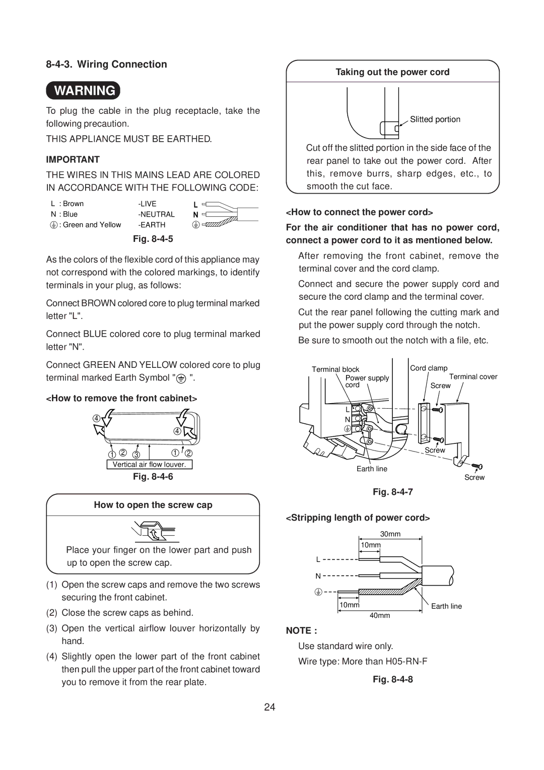 Toshiba RAS-10SKX Wiring Connection, How to remove the front cabinet, How to open the screw cap, Taking out the power cord 