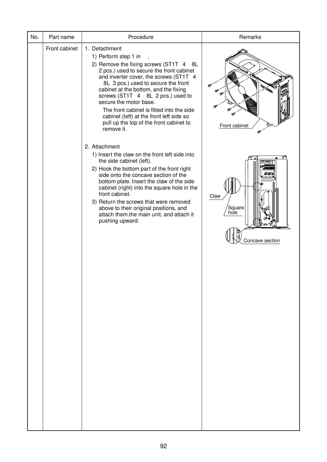 Toshiba RAS-B10GKVP-E, RAS-B16GKVP-E, RAS-B13GKVP-E, RAS-13GAVP-E, RAS-16GAVP-E Procedure Remarks Front cabinet Detachment 