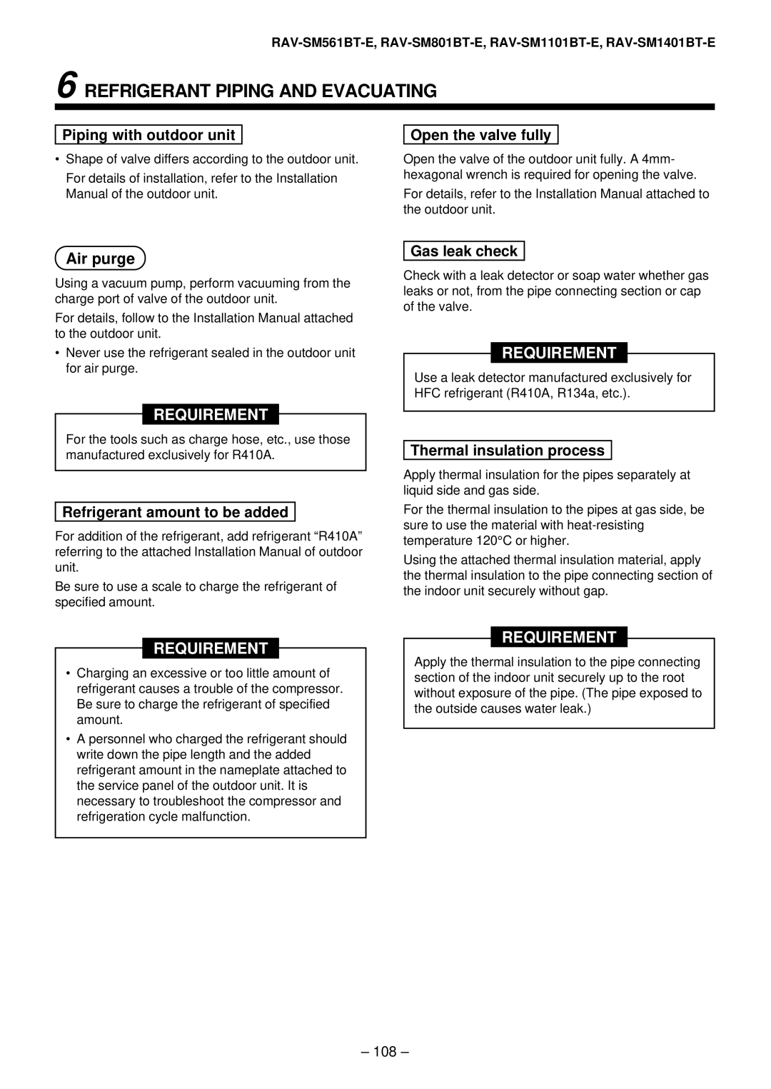 Toshiba RAV-SM1101AT-E, RAV-SM1401AT-E, RAV-SM801AT-E, RAV-SM561AT-E installation manual Refrigerant Piping and Evacuating 