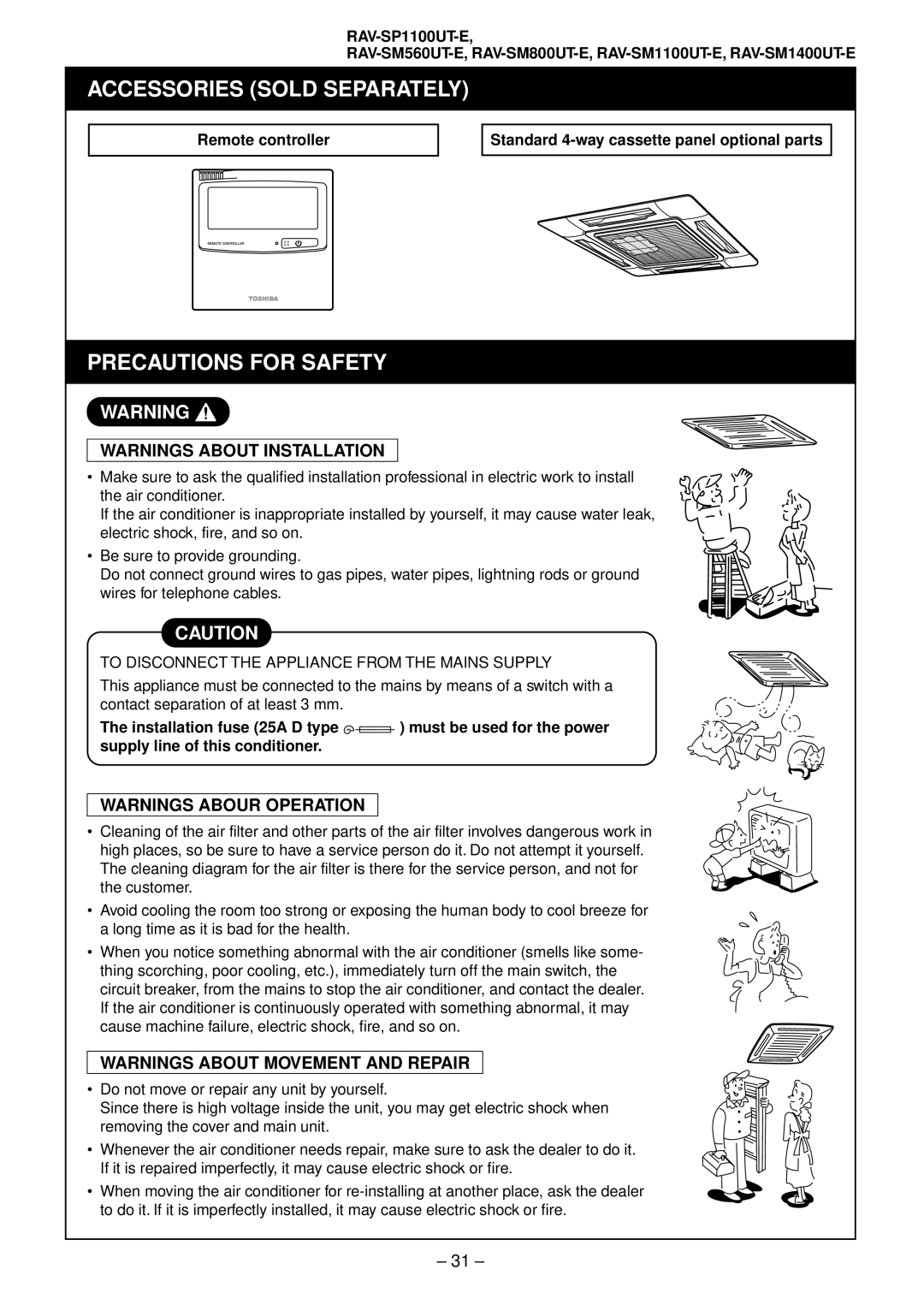 Toshiba RAV-SM561AT-E, RAV-SM1101AT-E, RAV-SM1401AT-E, RAV-SM801AT-E installation manual Accessories Sold Separately 