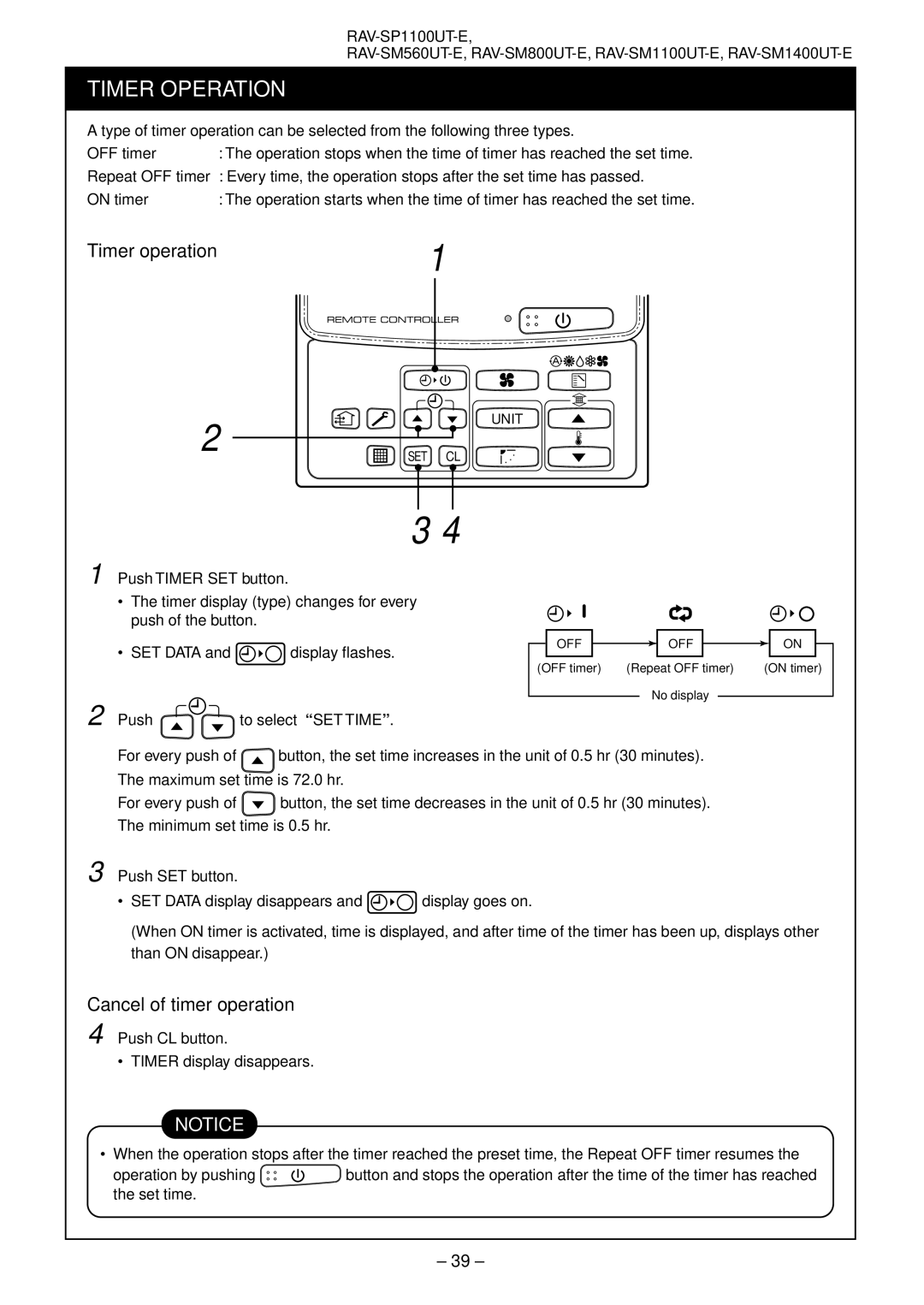 Toshiba RAV-SM561AT-E, RAV-SM1101AT-E, RAV-SM1401AT-E, RAV-SM801AT-E Timer operation, Cancel of timer operation 