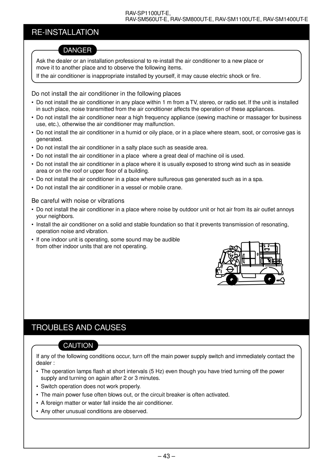 Toshiba RAV-SM561AT-E Do not install the air conditioner in the following places, Be careful with noise or vibrations 