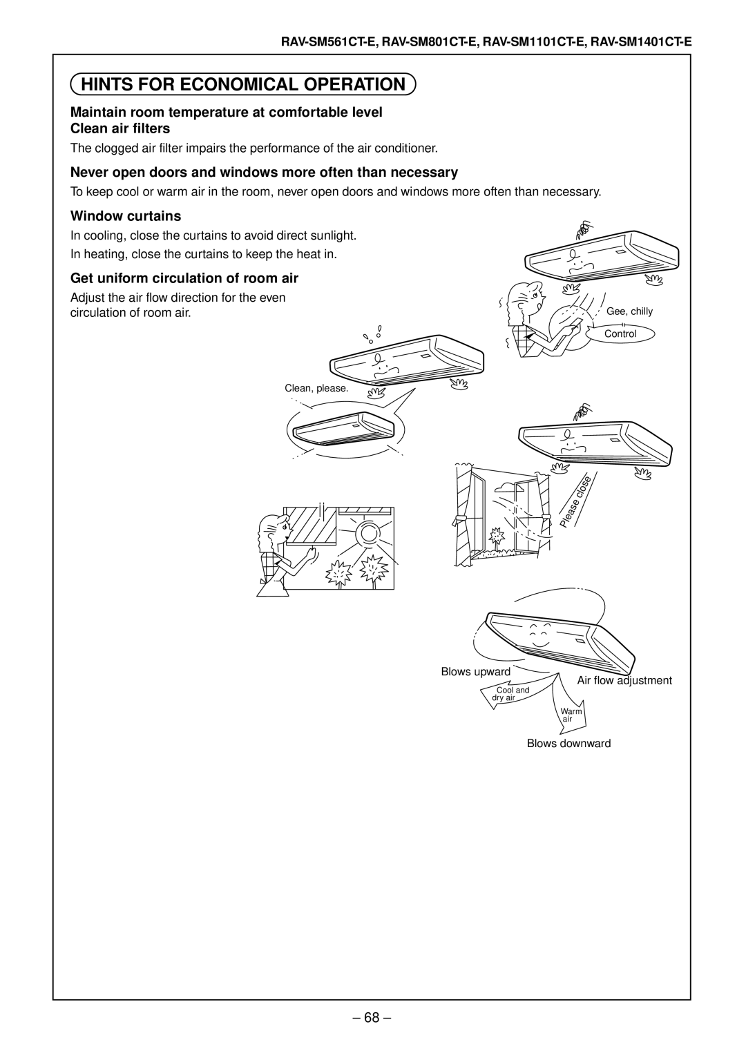 Toshiba RAV-SM1101AT-E, RAV-SM1401AT-E, RAV-SM801AT-E, RAV-SM561AT-E installation manual Clean, please Gee, chilly Control 