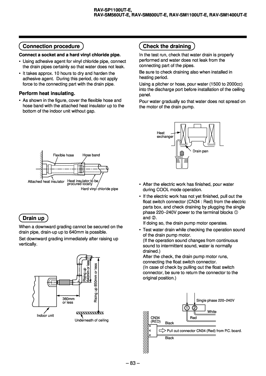 Toshiba RAV-SM561AT-E Connection procedure, Drain up, Check the draining, Perform heat insulating, RAV-SP1100UT-E 