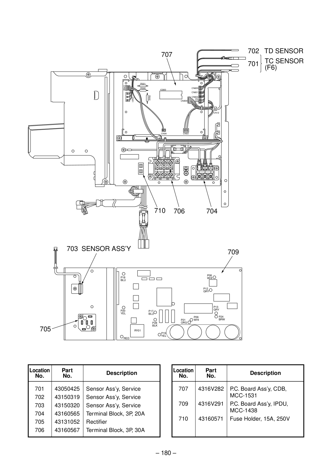 Toshiba RAV-SM562BT-E, RAV-SM1102CT-E, RAV-SM1102BT-E, RAV-SM1403UT-E, RAV-SM1402CT-E, RAV-SM1103UT-E 710 706 704, 709, 180 