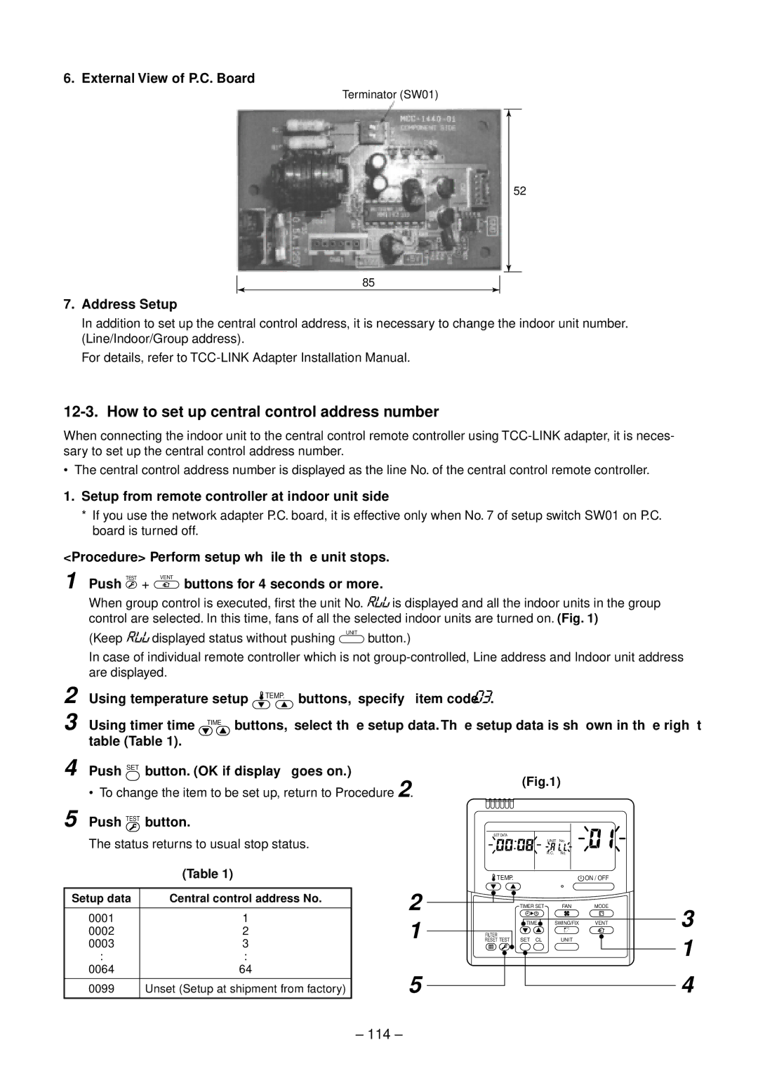 Toshiba RAV-SM802UT-E, RAV-SM1102UT-E, RAV-SM1402UT-E, RAV-SM562UT-E How to set up central control address number, 114 