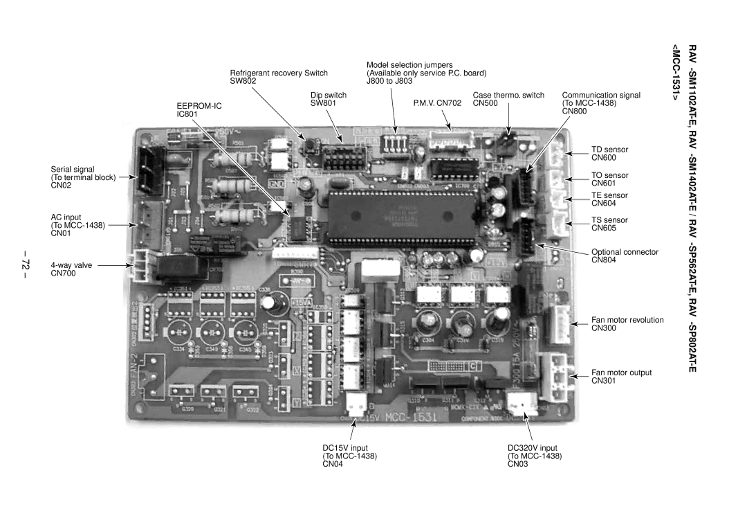 Toshiba RAV-SM1102UT-E, RAV-SM1402UT-E, RAV-SM802UT-E, RAV-SM562UT-E MCC-1531, SP802AT-E, RAV -SM1102AT, SM1402AT-E / RAV 