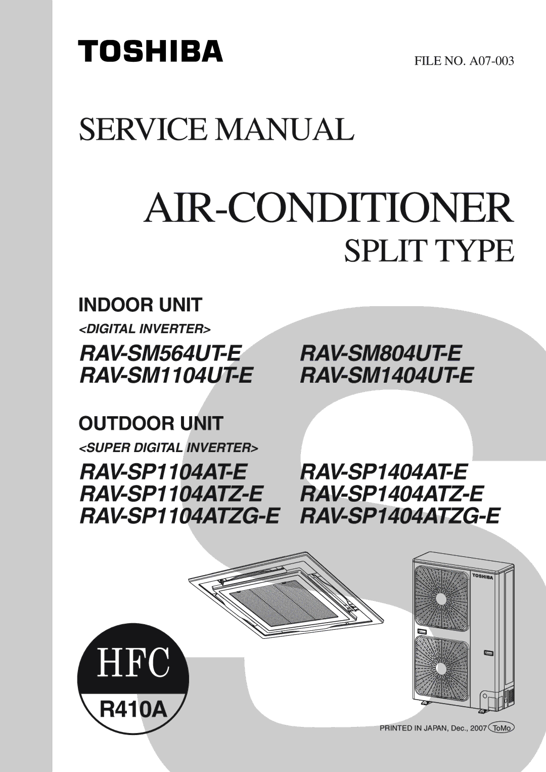 Toshiba RAV-SM1104UT-E, RAV-SM1404UT-E, RAV-SP1104AT-E, RAV-SP1404ATZG-E, RAV-SP1404AT-E service manual Air-Conditioner 