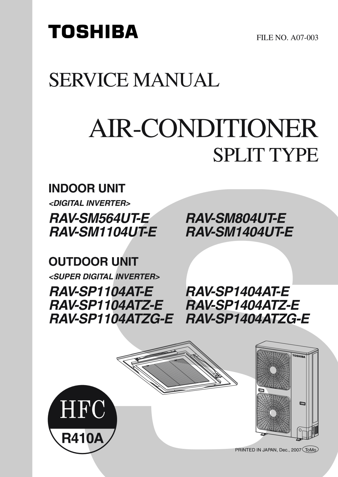 Toshiba RAV-SM1104UT-E service manual Indoor Unit, Outdoor Unit, <Super Digital Inverter>, Air-Conditioner, Split Type 