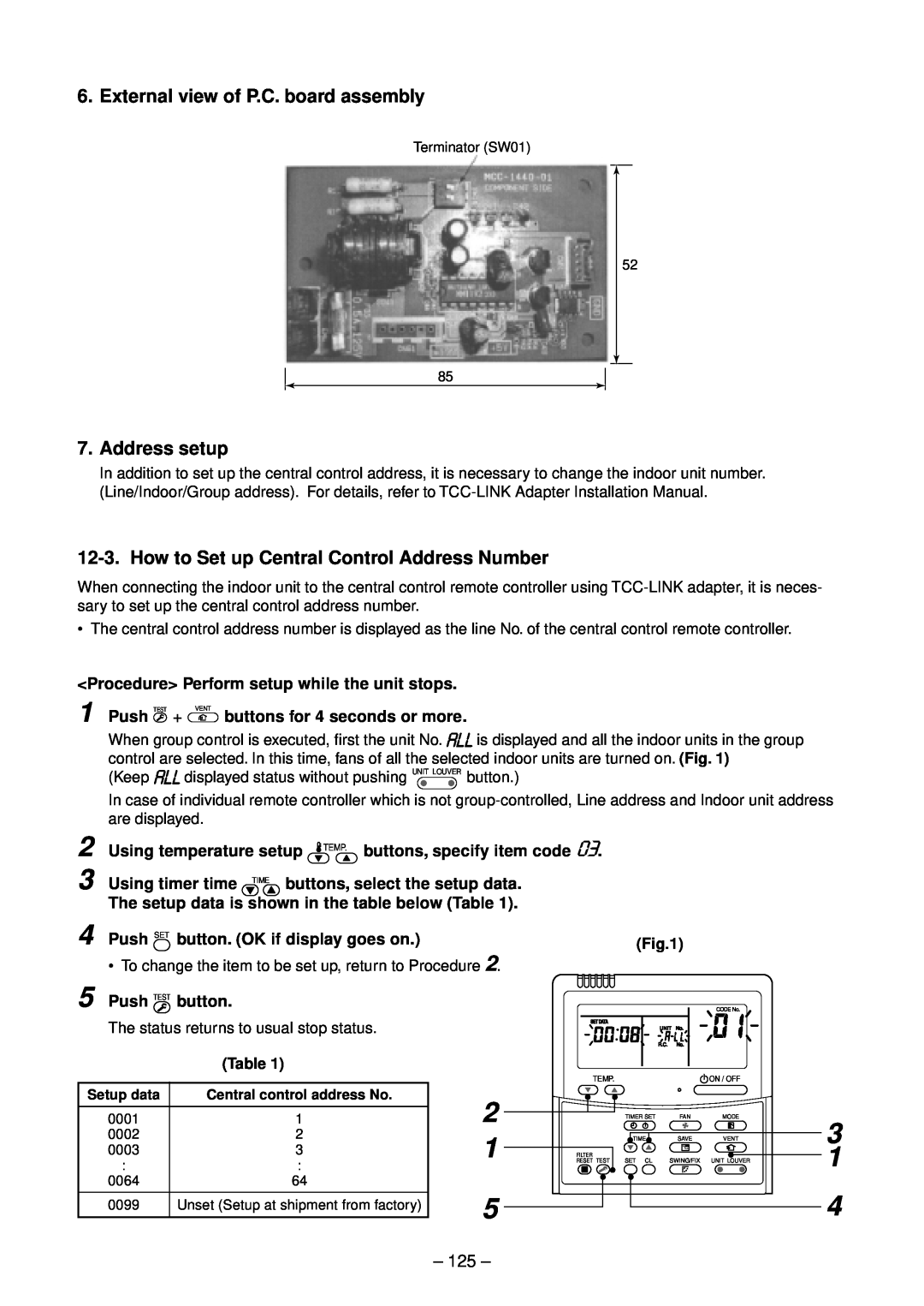 Toshiba RAV-SM1603ATZG-E 1 2 3 4, 2 1 5, 3 1 4, External view of P.C. board assembly, Address setup, 125, Using timer time 