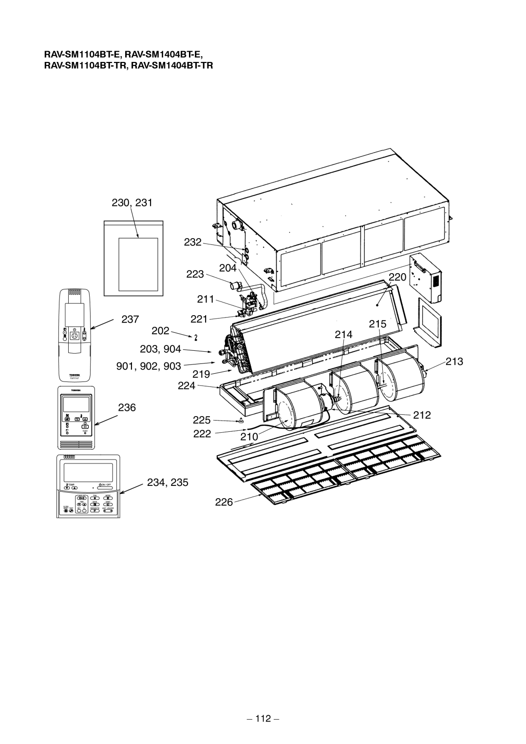 Toshiba RAV-SM454MUT-E, RAV-SM404MUT-TR, RAV-SM1404BT-E, RAV-SM1104BT-E, RAV-SM1404BT-TR, RAV-SM1104BT-TR, RAV-SM804BT-E 112 