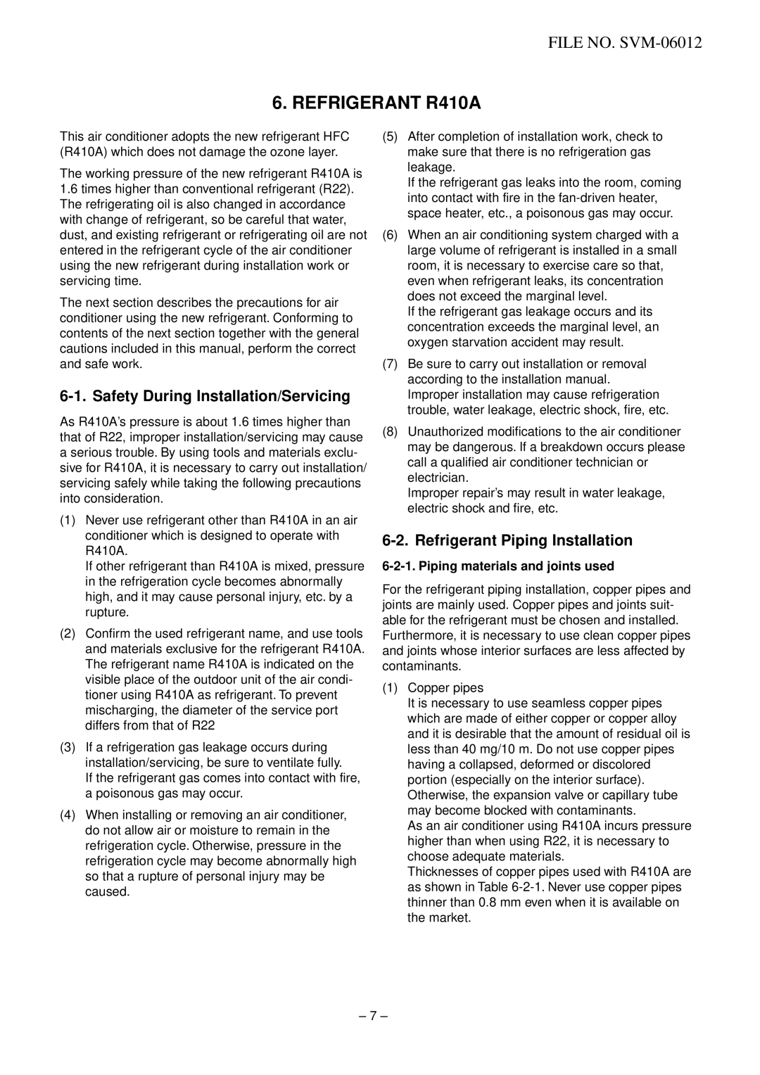 Toshiba RAV-SM802XT-E Refrigerant R410A, Safety During Installation/Servicing, Refrigerant Piping Installation 