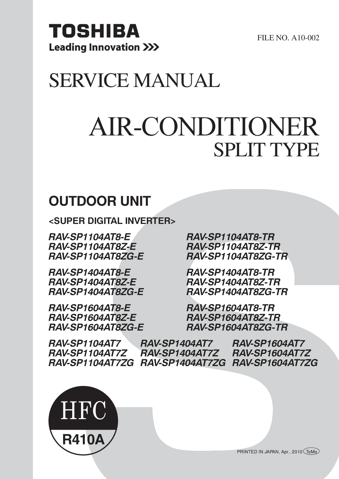 Toshiba RAV-SP1104AT8-TR, RAV-SP1104AT8ZG-TR, RAV-SP1404AT8ZG-TR, RAV-SP1404AT8Z-TR service manual Split Type 