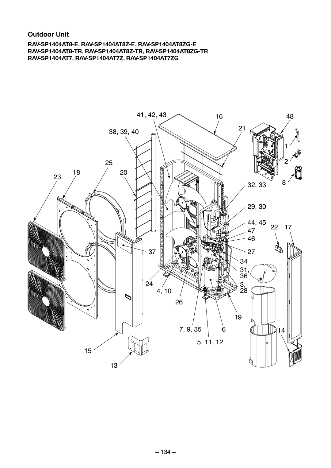 Toshiba RAV-SP1104AT8Z-TR, RAV-SP1104AT8ZG-TR, RAV-SP1104AT8-TR, RAV-SP1404AT8ZG-TR, RAV-SP1404AT8Z-TR Outdoor Unit, 134 