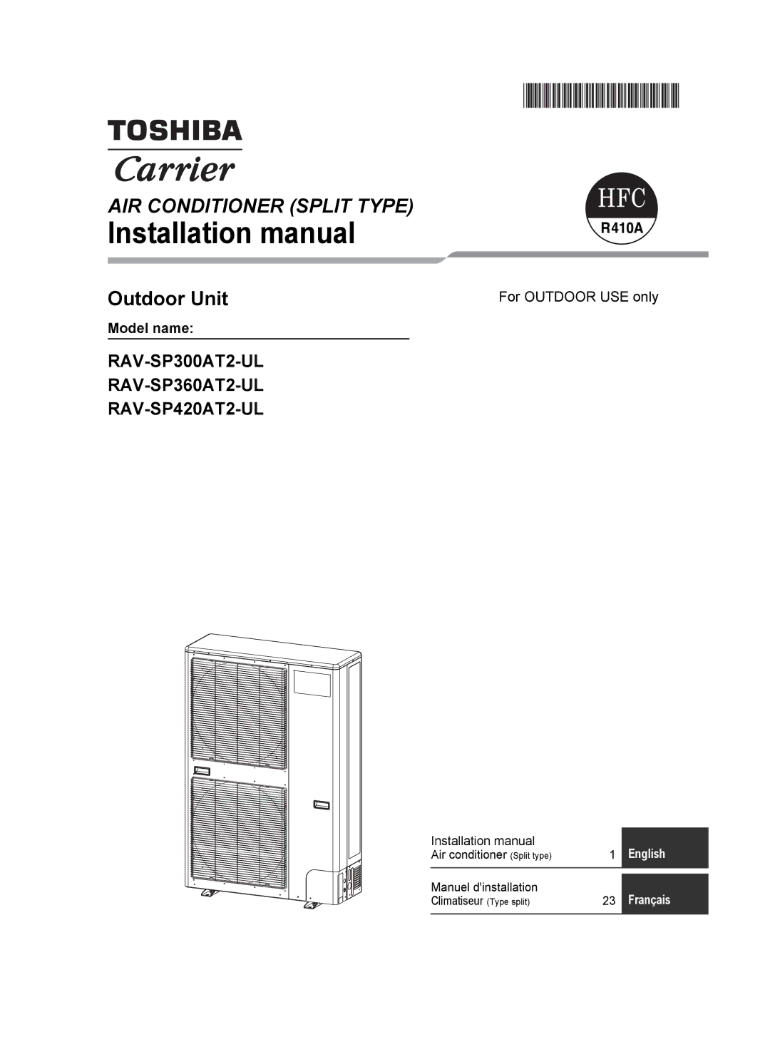 Toshiba RAV-SP300AT2-UL, RAV-SP360AT2-UL, RAV-SP420AT2-UL installation manual Installation manual 