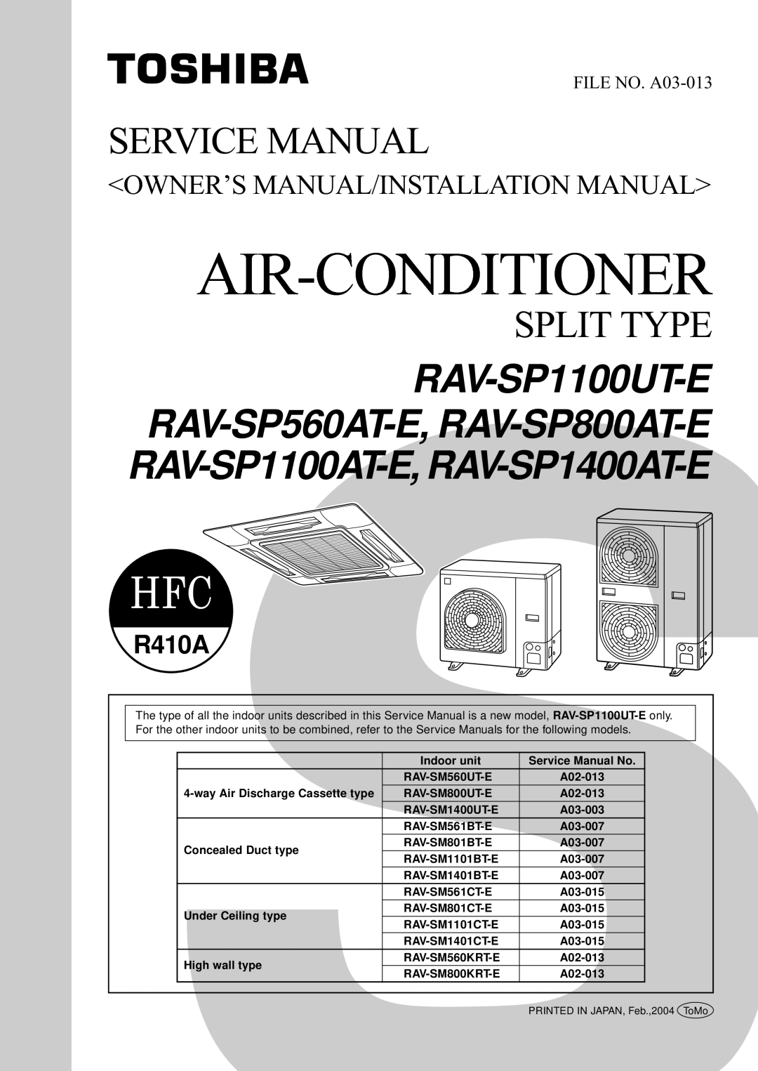 Toshiba RAV-SP1400UT-E, RAV-SP560AT-E, RAV-SP1100AT-E, RAV-SP800AT-E, RAV-SP1100UT-E service manual Split Type 