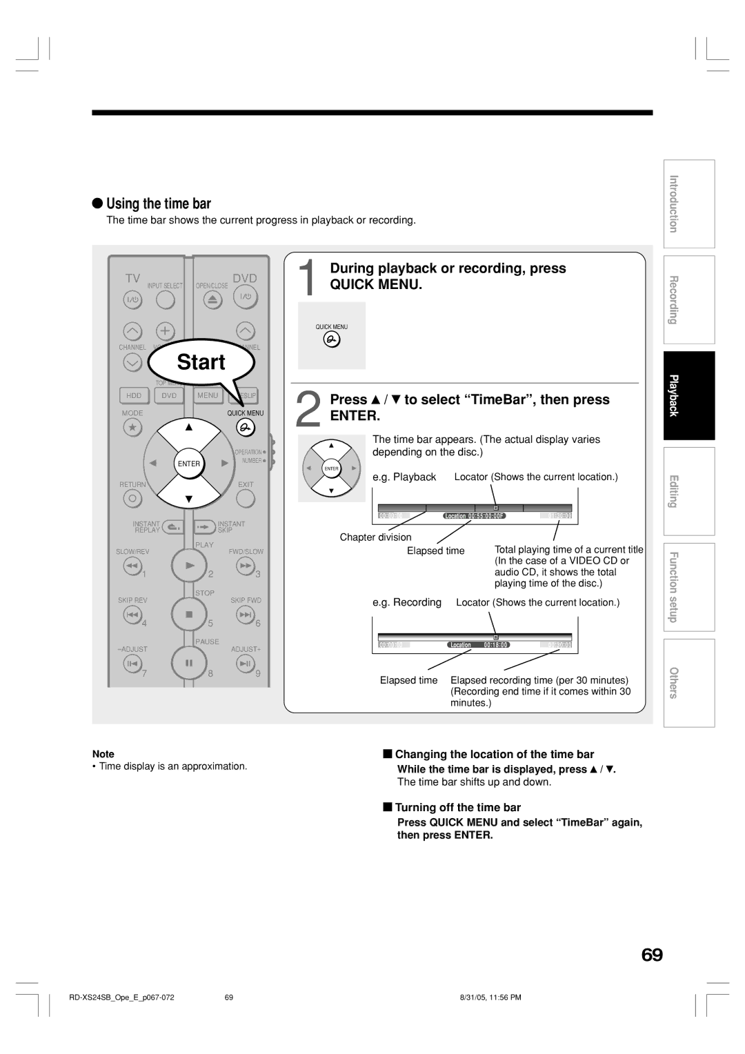 Toshiba RD-XS24SB Using the time bar, During playback or recording, press, Press / to select TimeBar, then press 