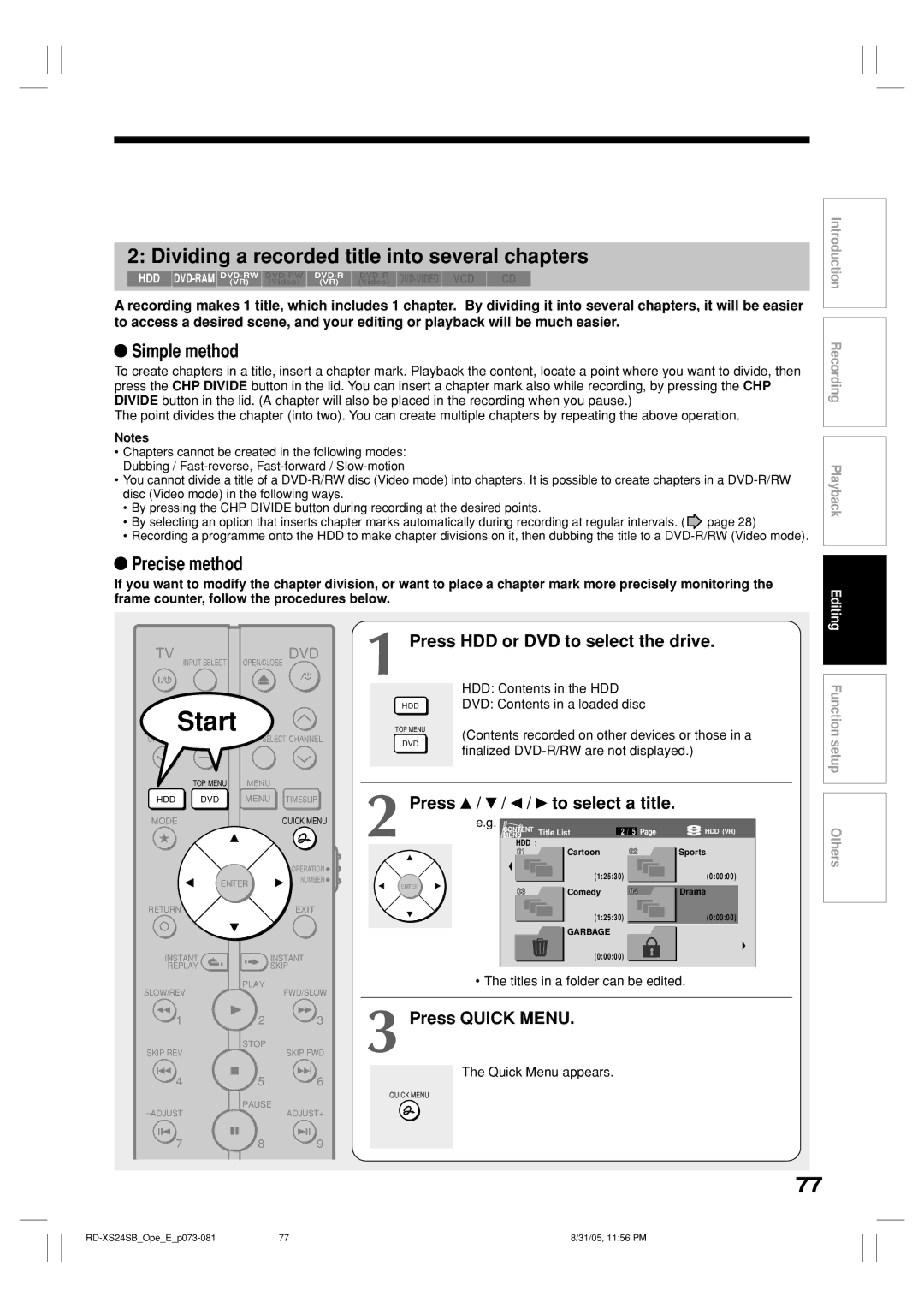 Toshiba RD-XS24SB Dividing a recorded title into several chapters, Simple method, Precise method, Press Quick Menu 