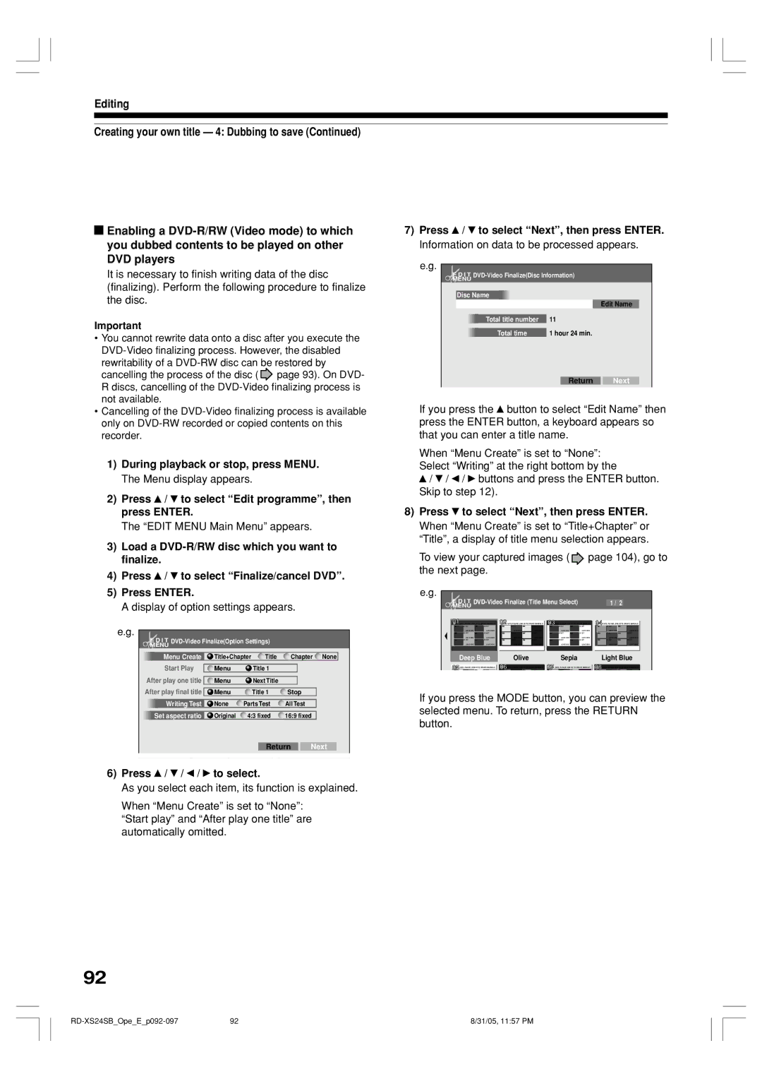 Toshiba RD-XS24SB owner manual Display of option settings appears, To view your captured images page 104, go to the next 