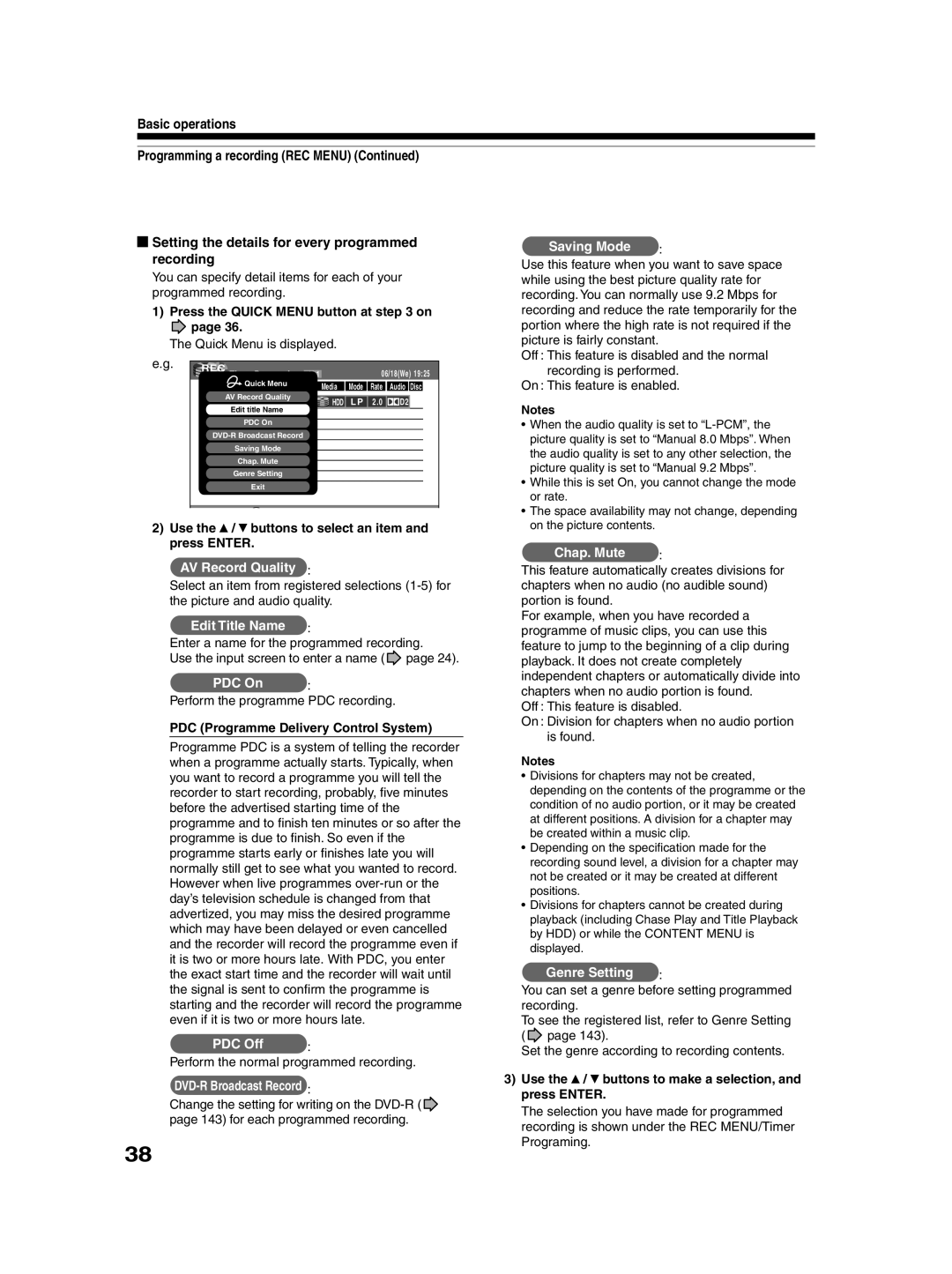 Toshiba RD-XS30B owner manual Press the Quick Menu button at on, Use the / buttons to select an item and press Enter 