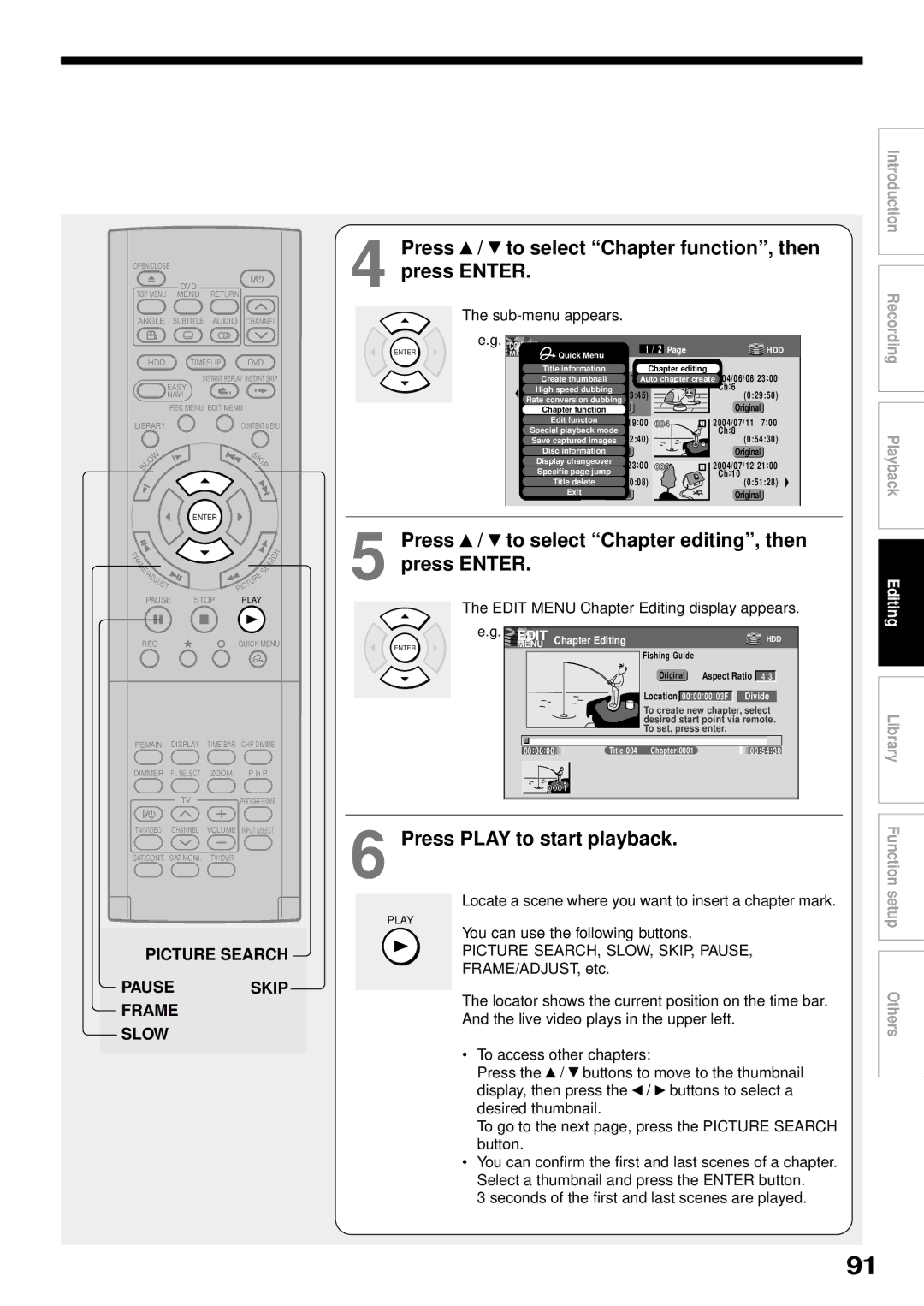 Toshiba RD-XS32SB owner manual Press / to select Chapter function, then press Enter, Press Play to start playback, Slow 