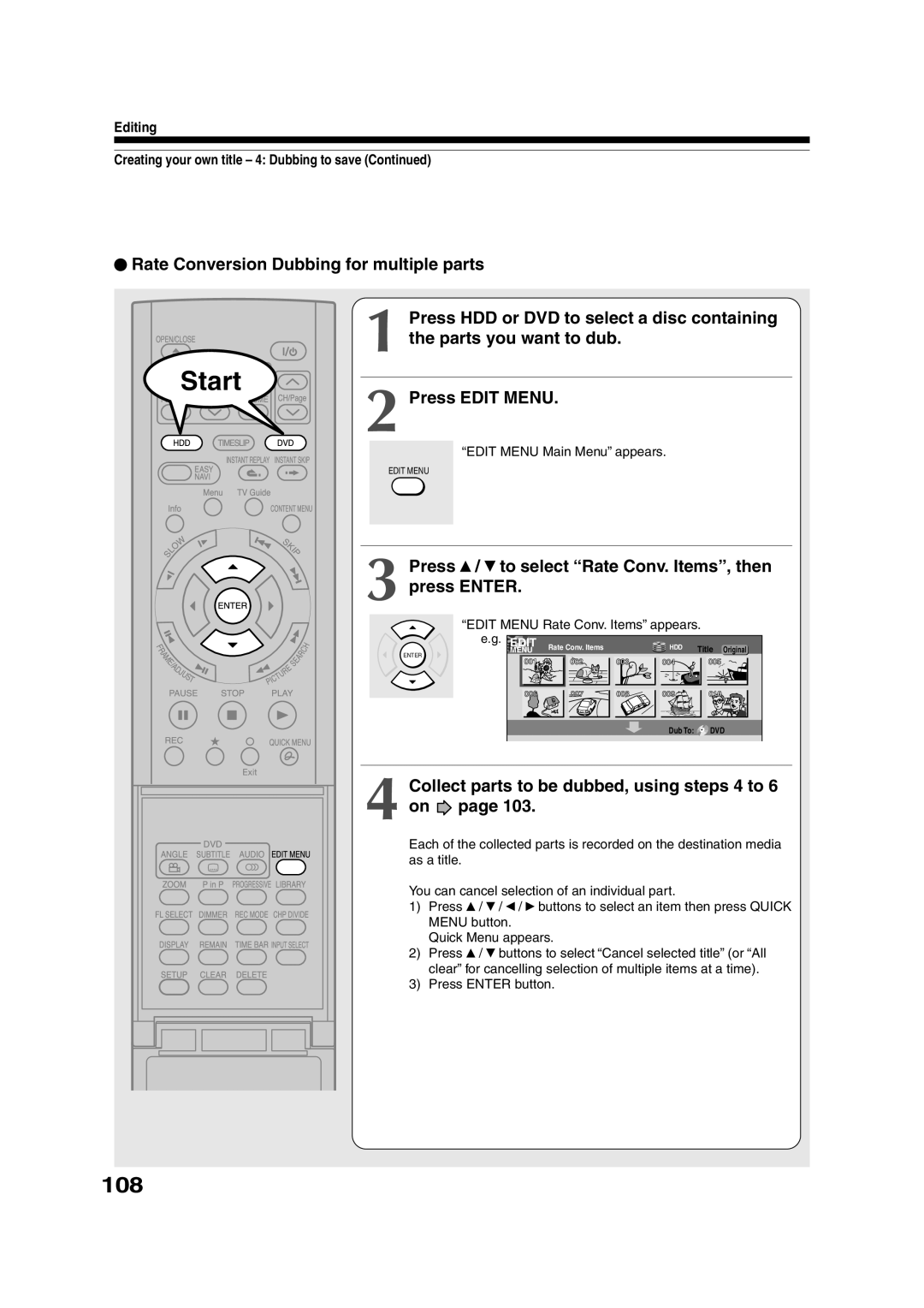 Toshiba RD-XS35SU 108, Press To select Rate Conv. Items, then Press Enter, Collect parts to be dubbed, using steps 4 to 