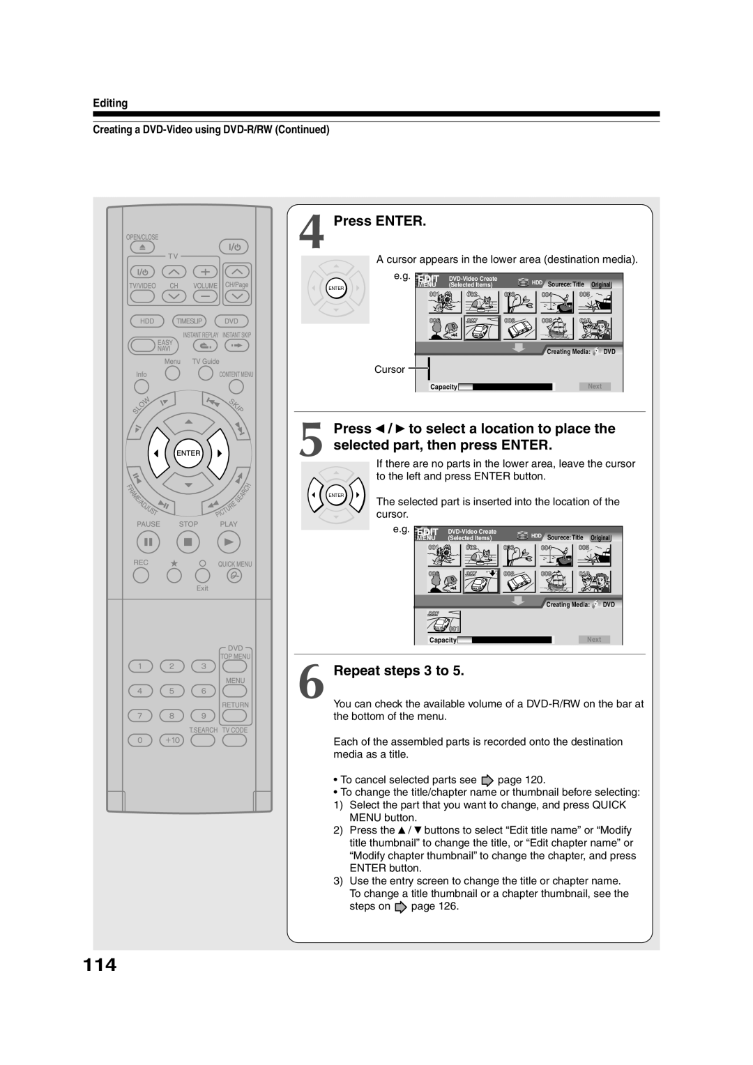 Toshiba RD-XS35SU 114, Selected part, then press Enter, Repeat steps 3 to, Editing Creating a DVD-Video using DVD-R/RW 