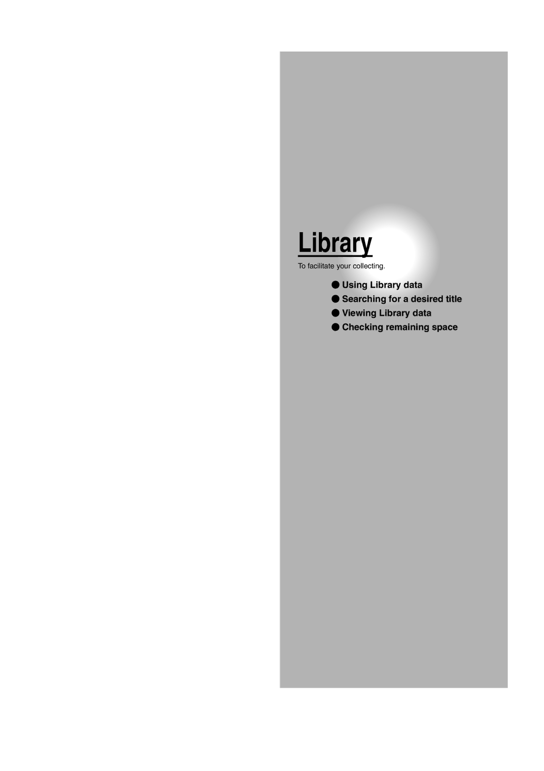 Toshiba RD-XS35SU owner manual Library, To facilitate your collecting 