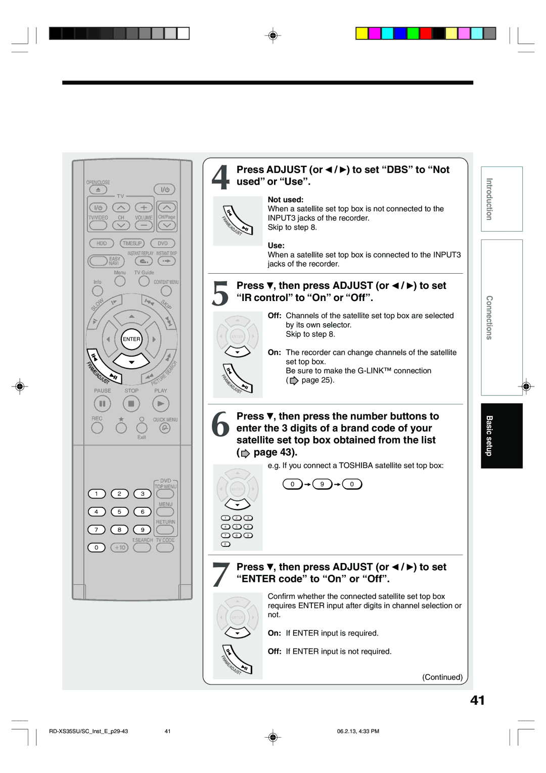 Toshiba RD-XS35SU Press Adjust or To set DBS to Not Used or Use, Press Then press Adjust or To set IR control to On or Off 