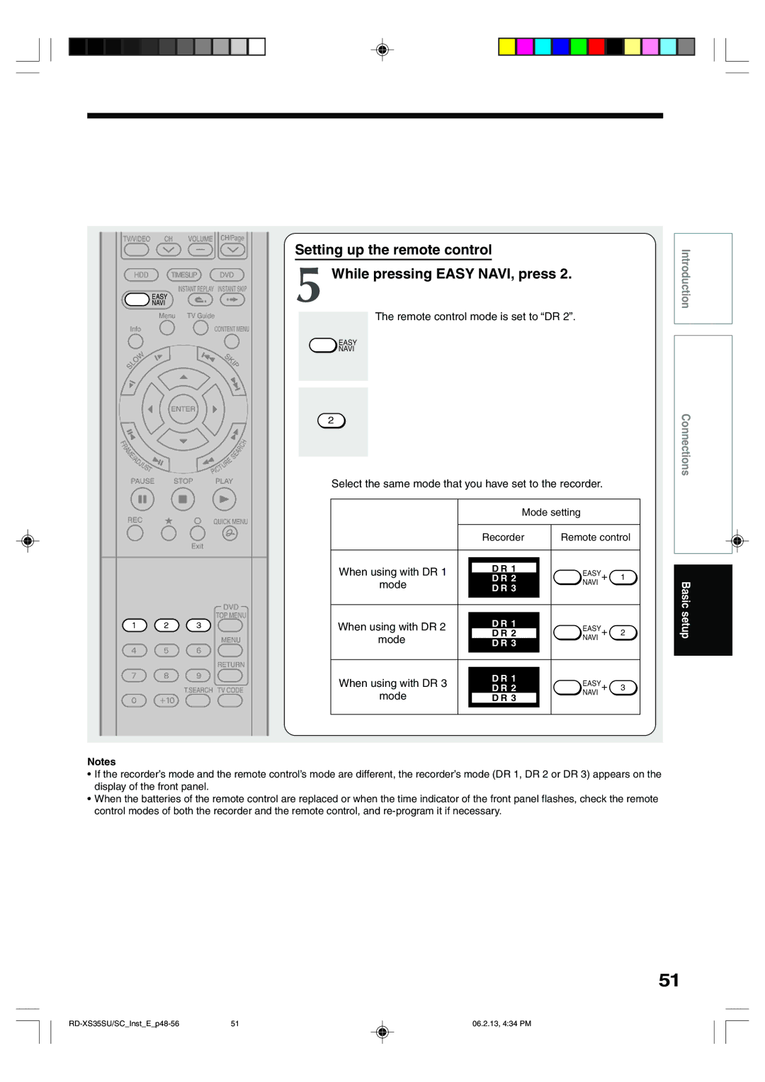 Toshiba RD-XS35SU owner manual Remote control mode is set to DR, When using with DR 