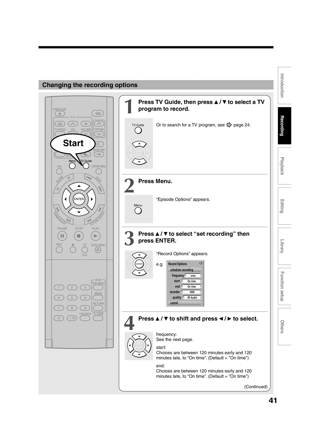 Toshiba RD-XS35SU Changing the recording options, Press TV Guide, then press To select a TV Program to record, Press Menu 