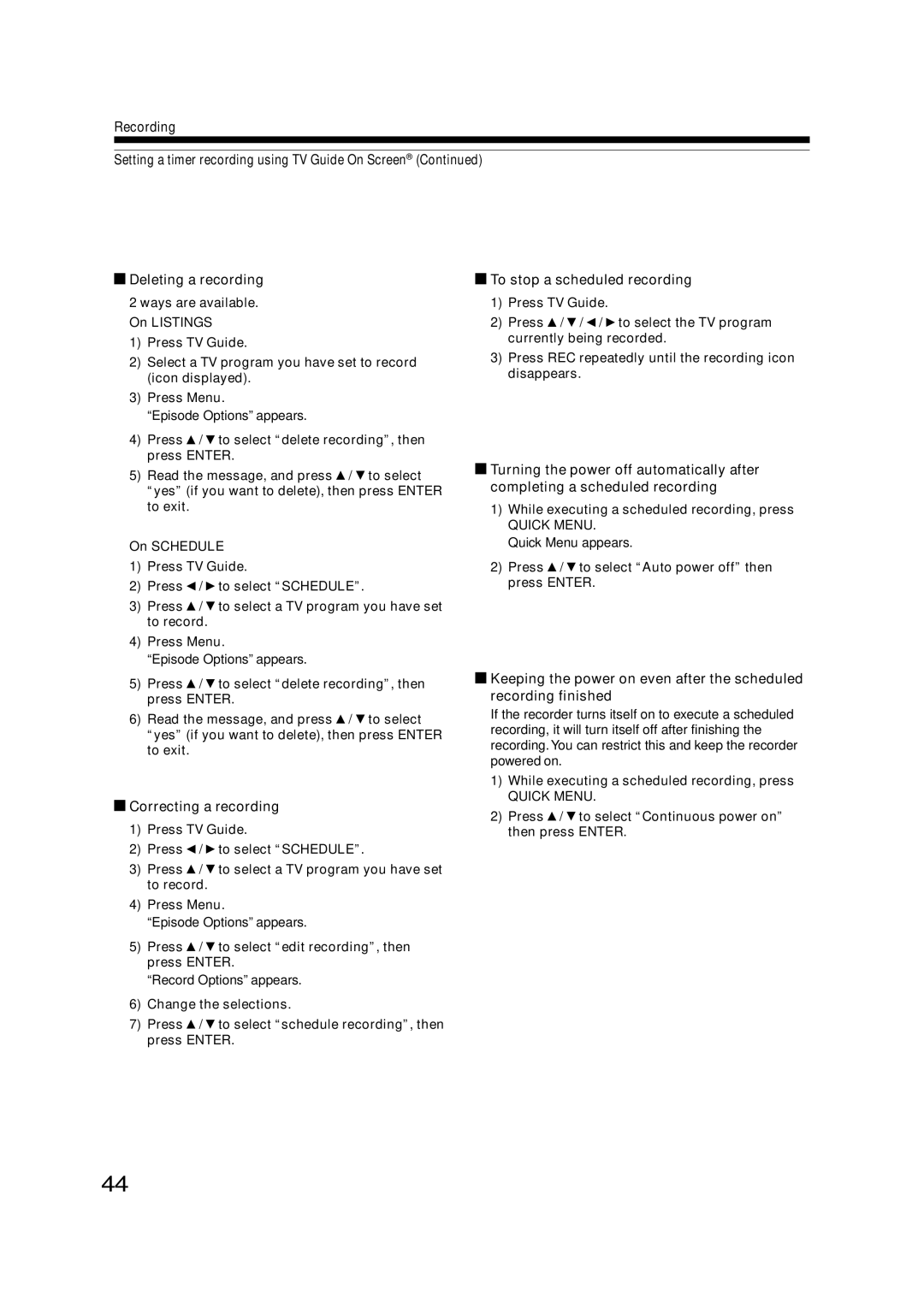 Toshiba RD-XS35SU owner manual To stop a scheduled recording, Correcting a recording 