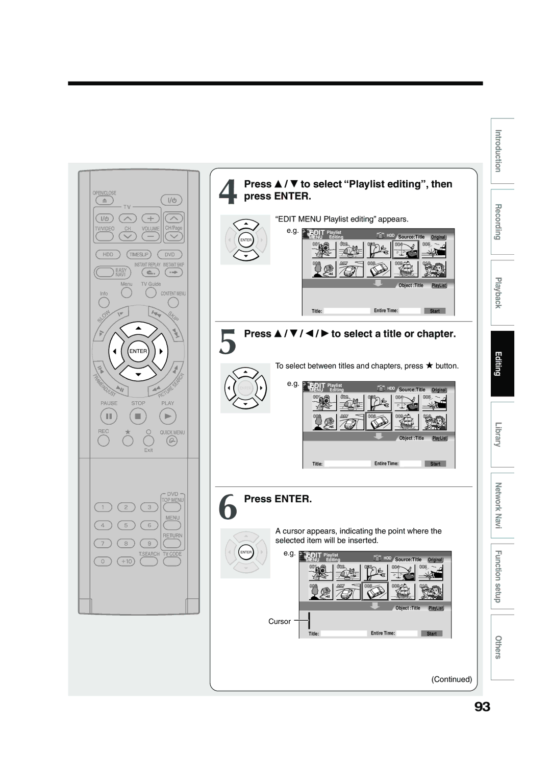 Toshiba RD-XS54SU Press / to select Playlist editing, then press Enter, Press / / / to select a title or chapter, Cursor 