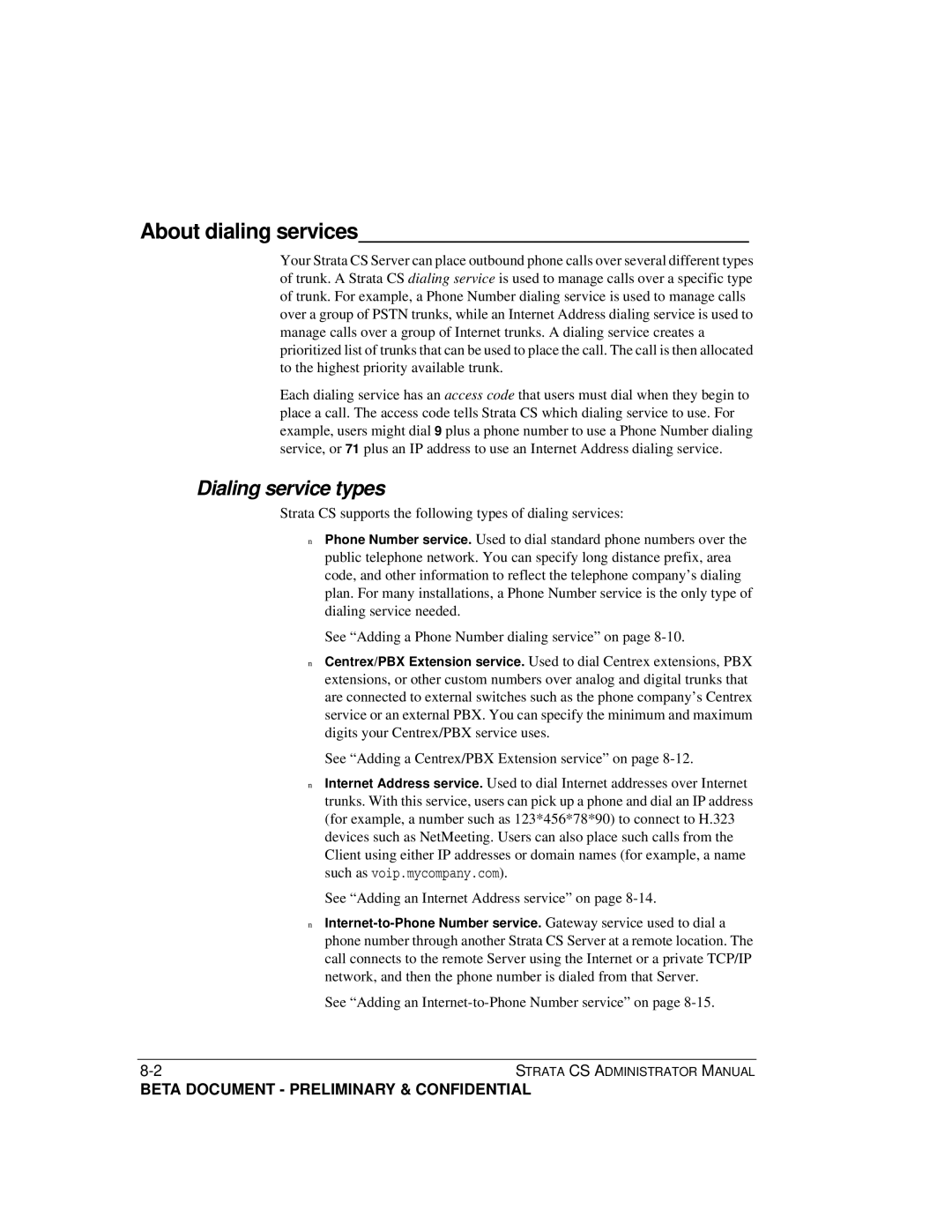 Toshiba Release 4.0 manual About dialing services, Dialing service types, See Adding an Internet-to-Phone Number service on 