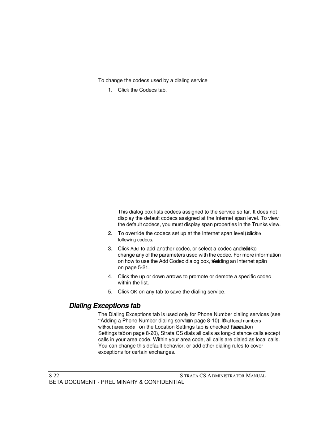 Toshiba Release 4.0 manual Dialing Exceptions tab, To change the codecs used by a dialing service, Click the Codecs tab 